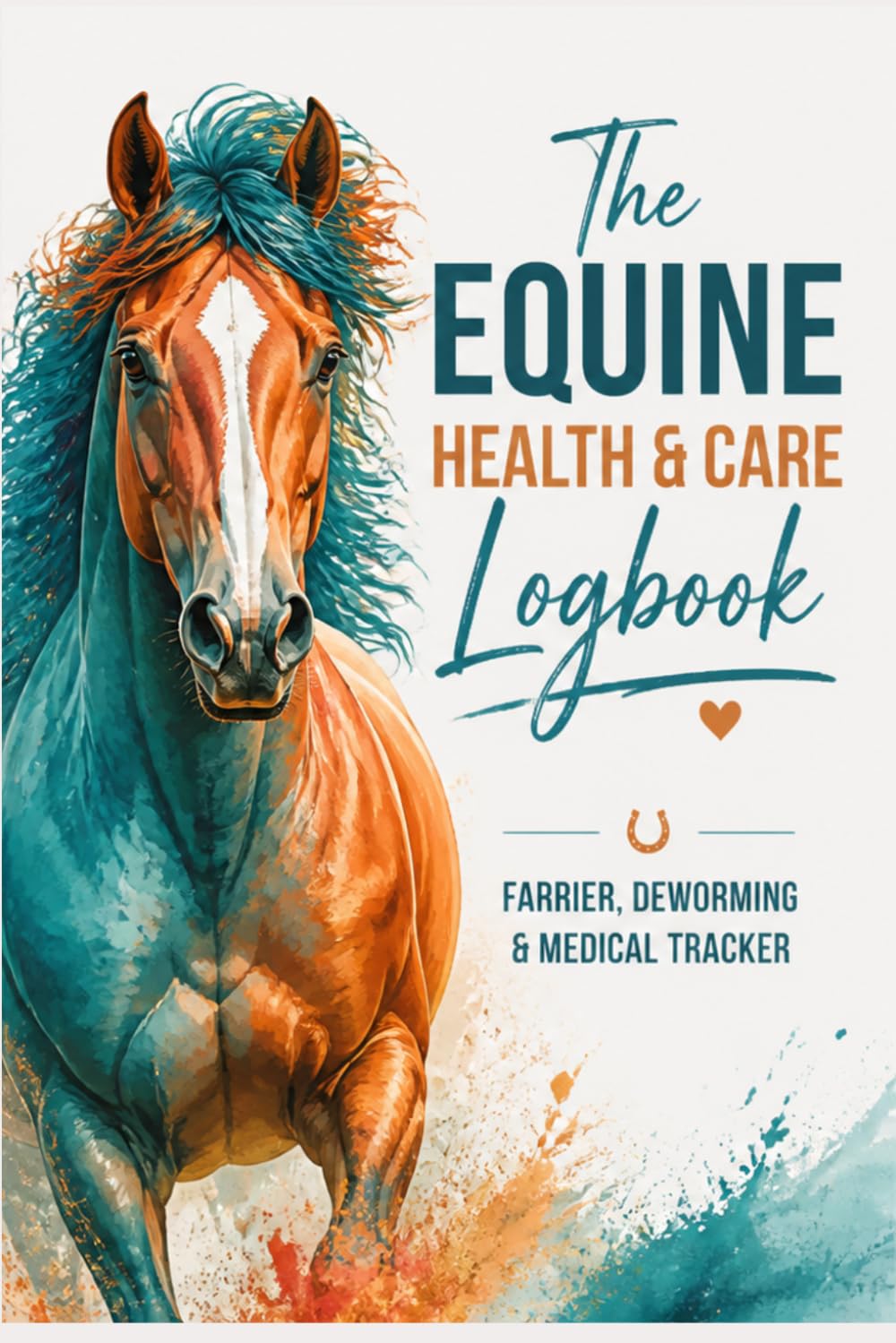 Equine Health & Care Logbook: Comprehensive Farrier, Deworming, and Medical Record Tracker for Horse Owners baixar o livro de graça