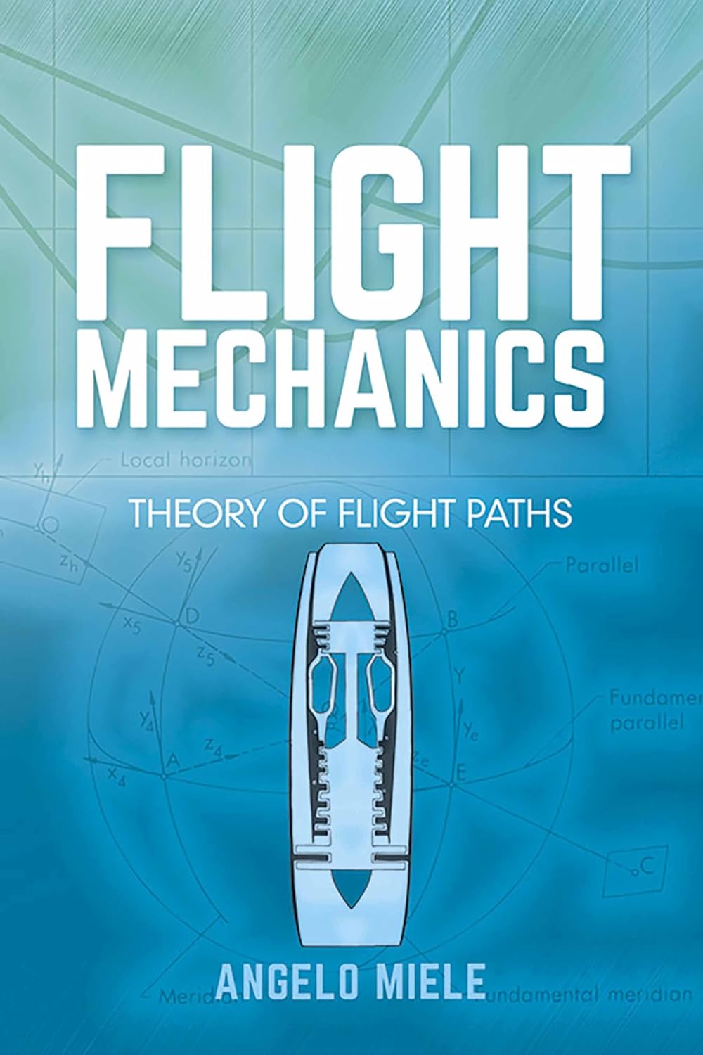 ler totalmente Flight Mechanics: Theory of Flight Paths