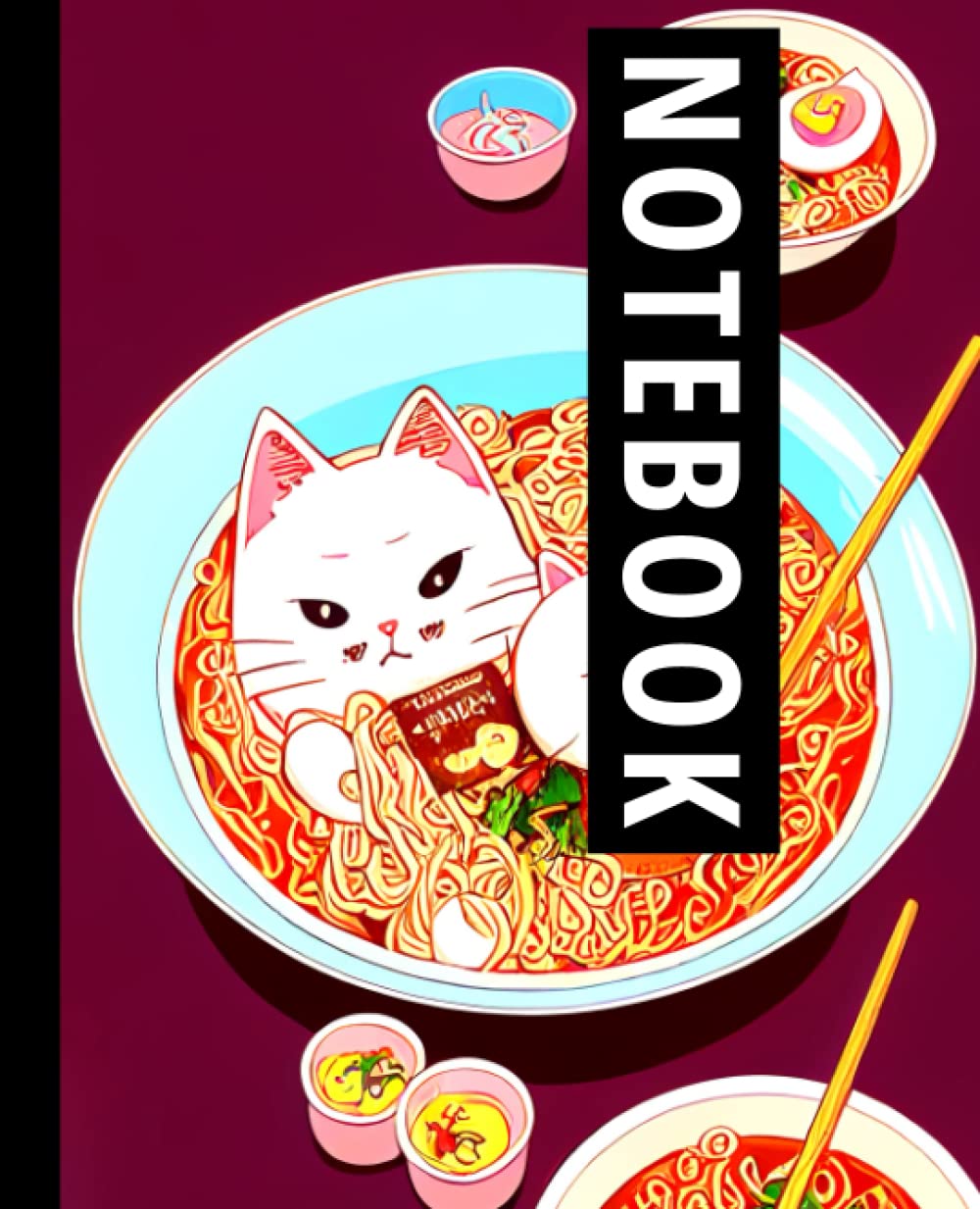 Composition Notebook: Cute Kawaii Cat-Ramen Bowl | Burgundy Red Color | For Cats & Ramen Lover.: 7.5" x 9.25" Inches - 120 Pages - 60 Sheets | Wide Ruled Lined Paper. baixar livro de graça