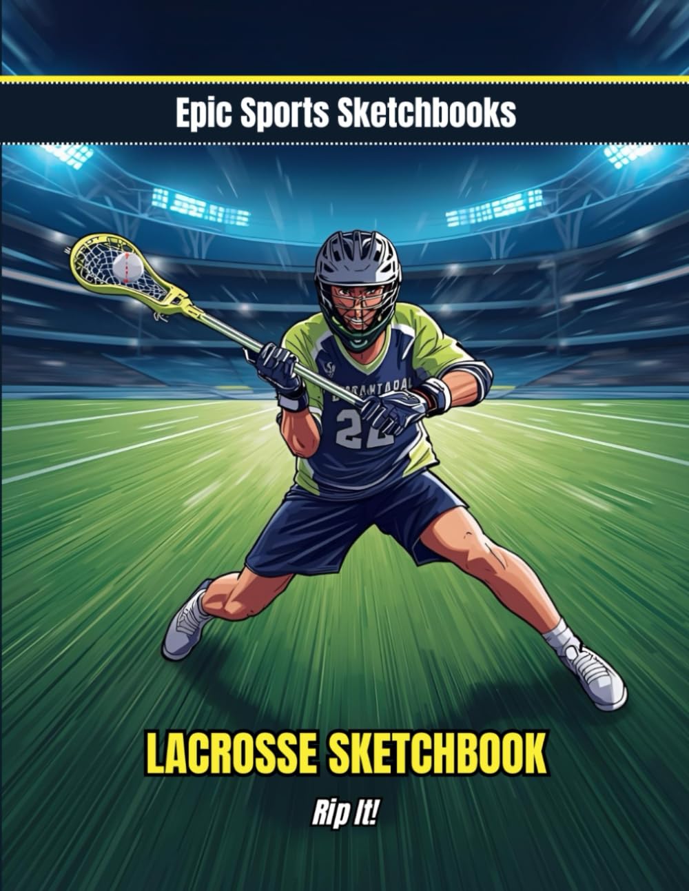Epic Lacrosse Sketchbook: Rip It!: Lacrosse notebook for players — doodle pad, drawing sketchbook, and practice journal baixar o livro de graça