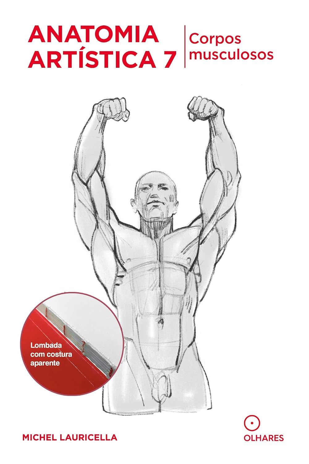Anatomia Artística 7: Corpos musculosos