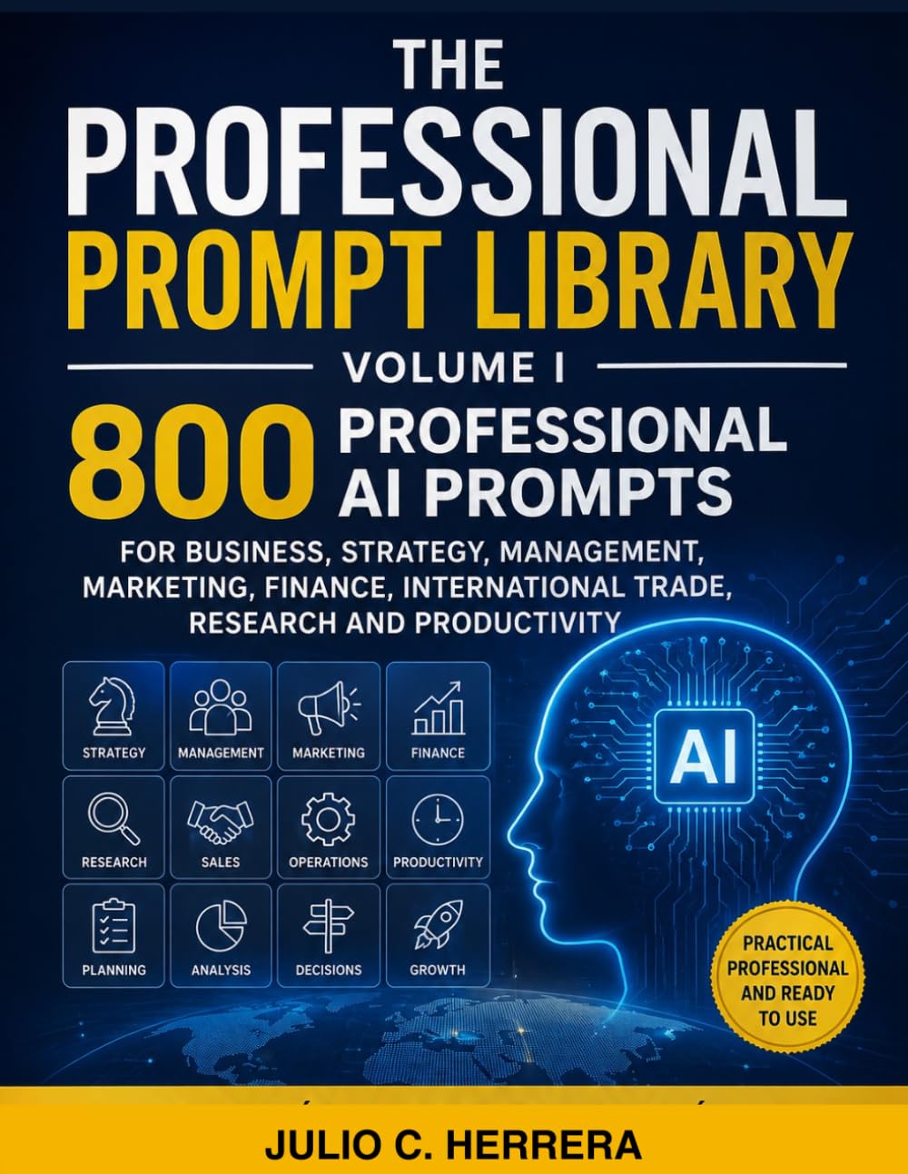 capítulo por capítulo baixar THE PROFESSIONAL PROMPT LIBRARY VOLUME I: 800 Professional AI Prompts for Work, Business, Management, Marketing, Sales, Finance, Operations,... Education and Professional Development