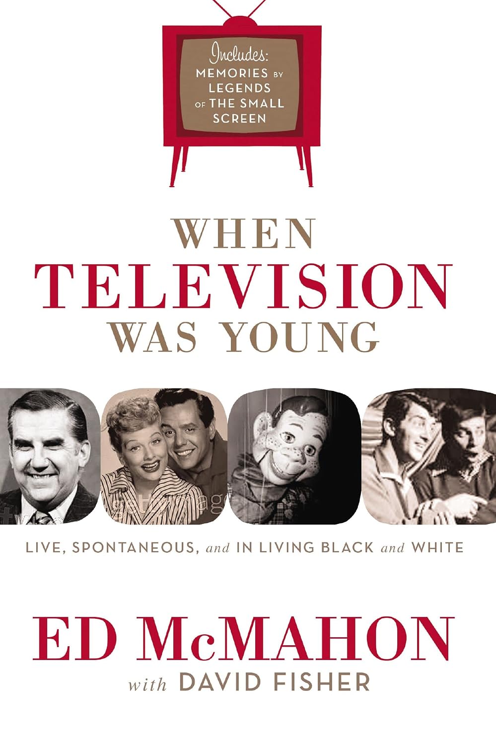 When Television Was Young: The Inside Story with Memories by Legends of the Small Screen (English Edition) baixar o livro de graça