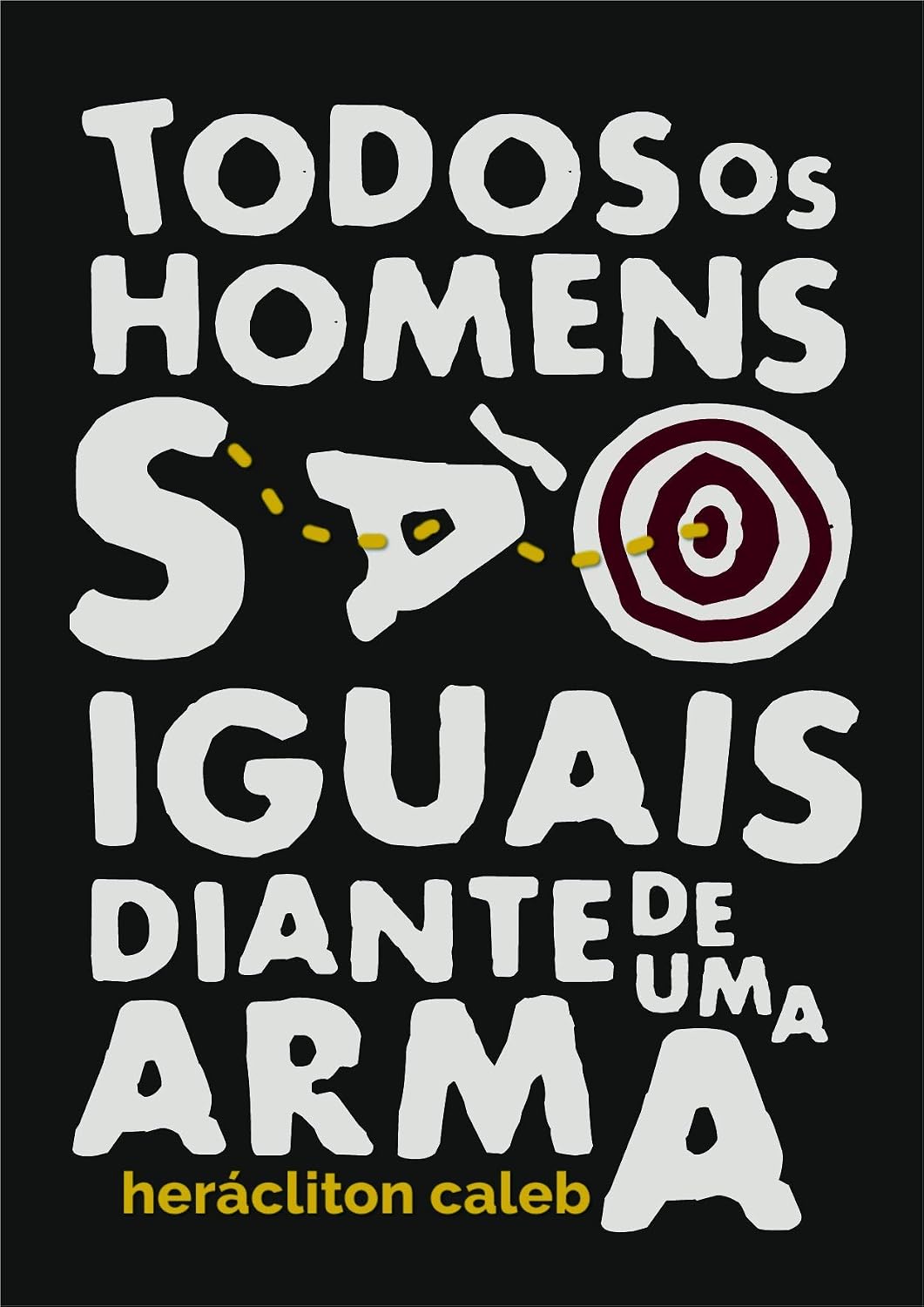 capítulo por capítulo baixar Todos os homens são iguais diante de uma arma