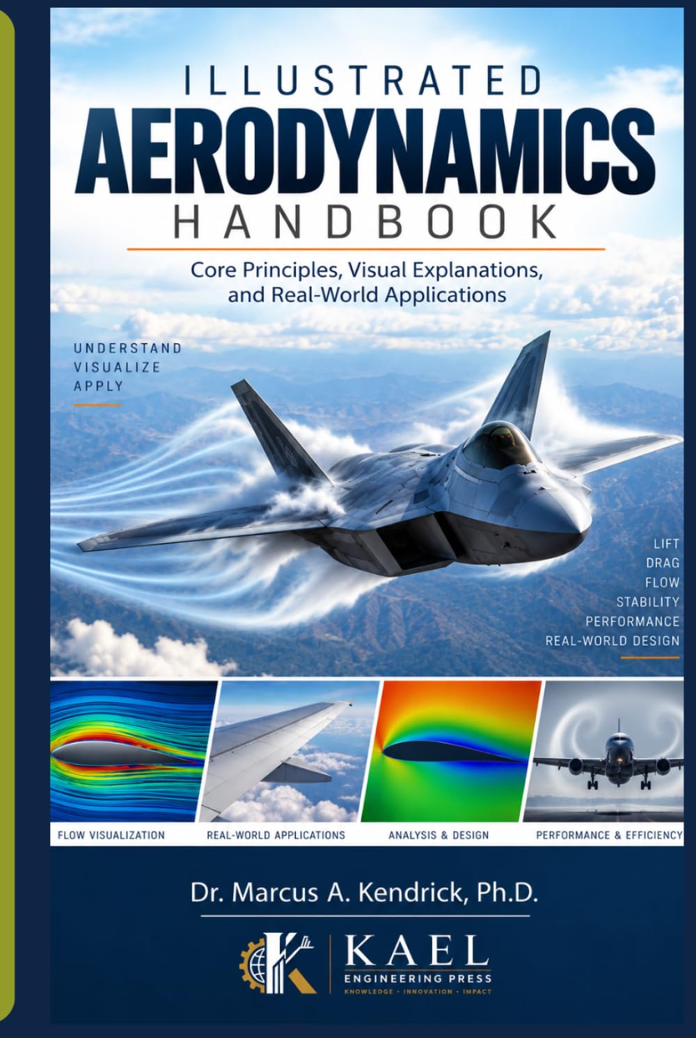 capítulo por capítulo baixar Illustrated Aerodynamics Handbook: Core Principles, Visual Explanations, and Real-World Applications