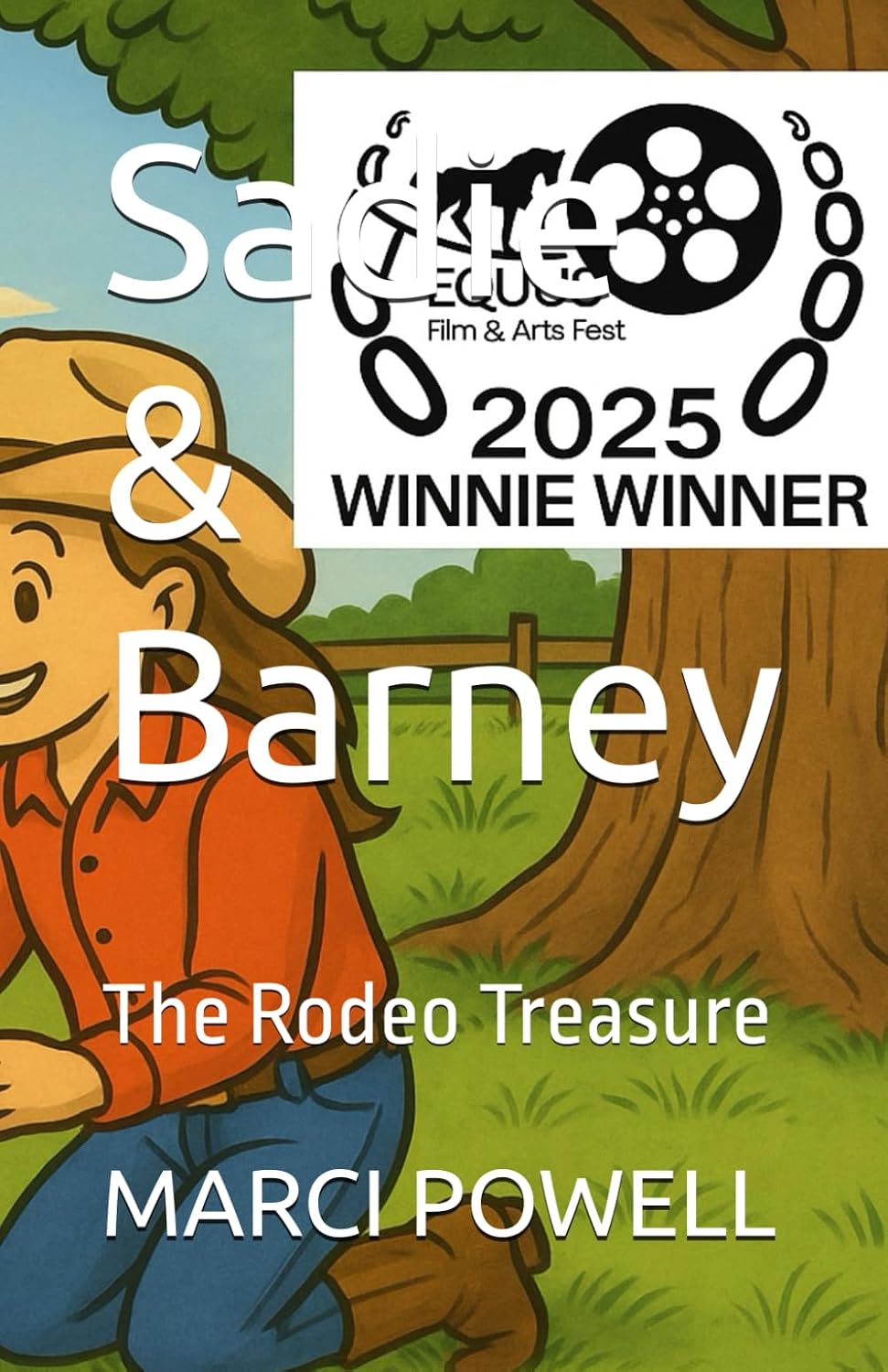 Sadie & Barney: The Rodeo Treasure (Sadie and Barney - life lessons from the rodeo arena) baixar livro de graça