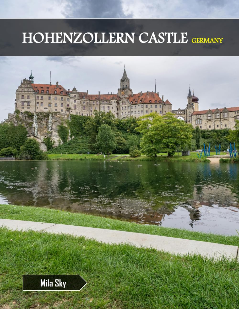 capítulo por capítulo baixar HOHENZOLLERN CASTLE GERMANY: A Luxury Coffee Table Book of Iconic Landmarks