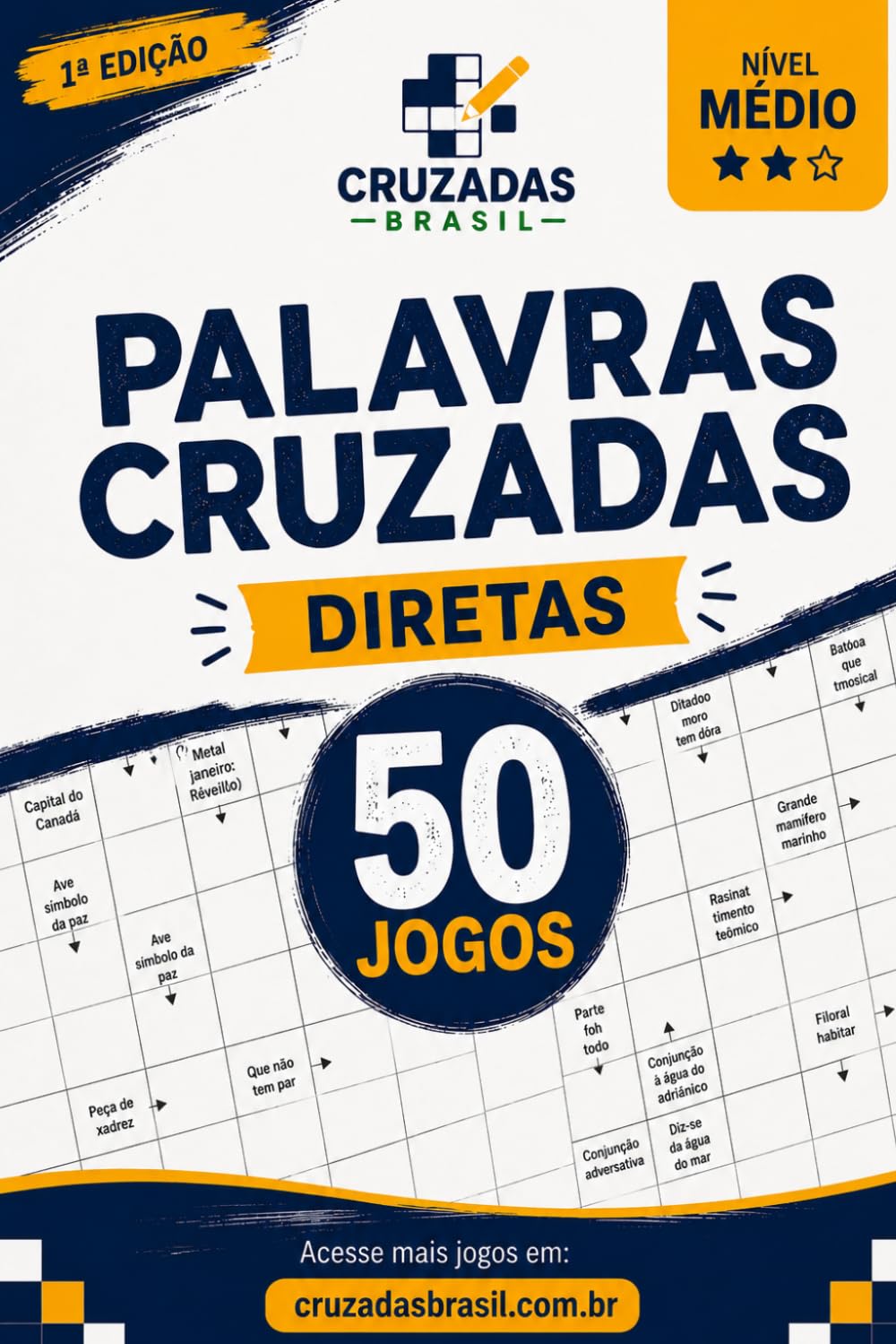 50 Cruzadinhas: Livro de Palavras Cruzadas em Português com Gabarito: Passatempos para Adultos e Idosos — Exercite a Mente com Diversão (Portuguese Edition) baixar o livro de graça