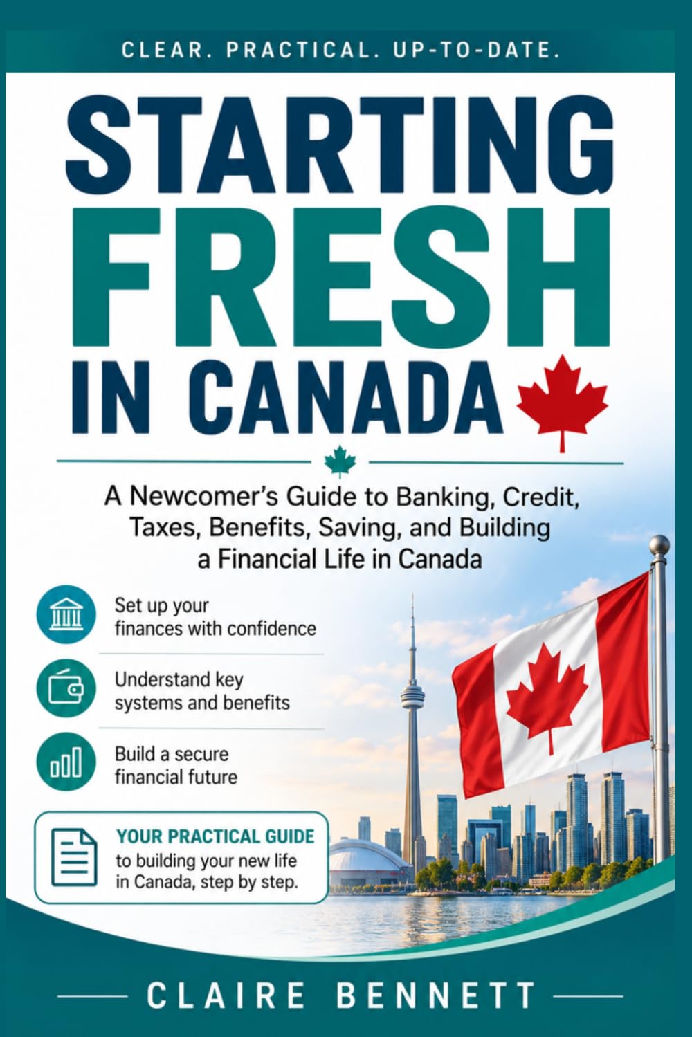 ler totalmente Starting Fresh in Canada: A Newcomer's Guide to Banking, Credit, Taxes, Benefits, Saving, and Building a Financial Life in Canada