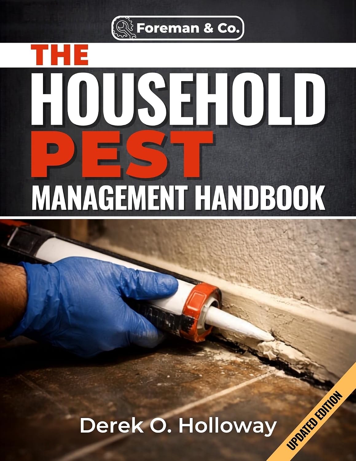 ler totalmente THE HOUSEHOLD PEST MANAGEMENT HANDBOOK: A DIY Homeowner's Guide to Natural Pest Control, Home Sealing, and Long-Term Prevention for Ants, Roaches, Rodents, and Other Common Invaders (English Edition)