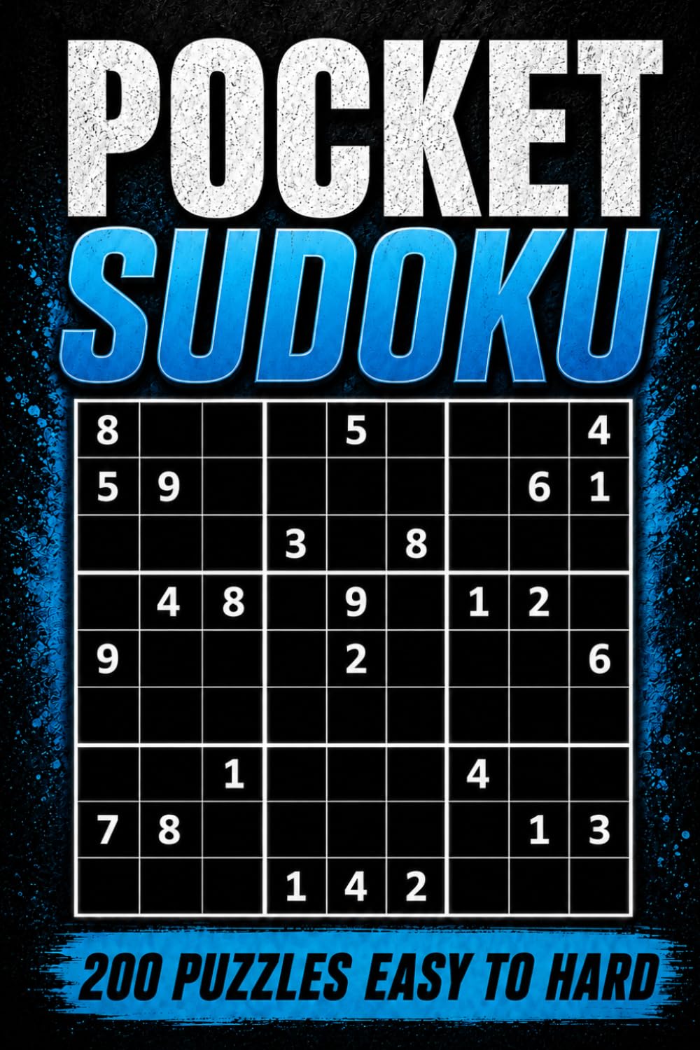 capítulo por capítulo baixar Pocket Sudoku: Compact & Travel-Friendly Puzzle Book | Only 4 x 6 Inches in Size | 200 Easy to Hard Sudoku Puzzles for Adults with Solutions at the Back | Small in Size, Big in Fun