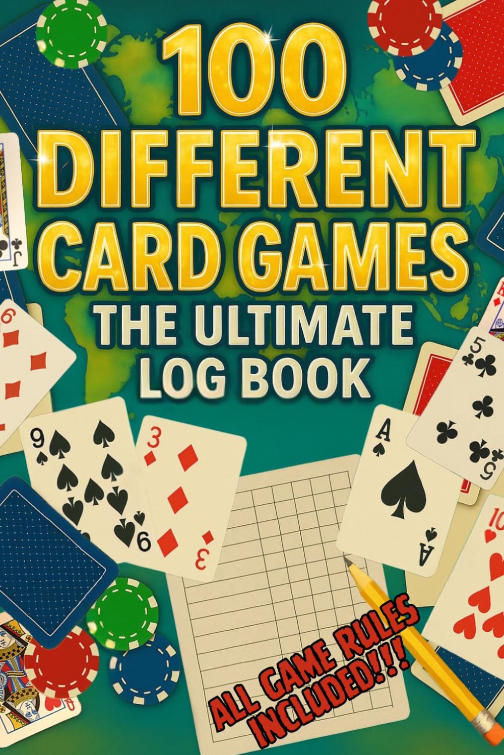 100 Different Card Games: The Ultimate Log Book