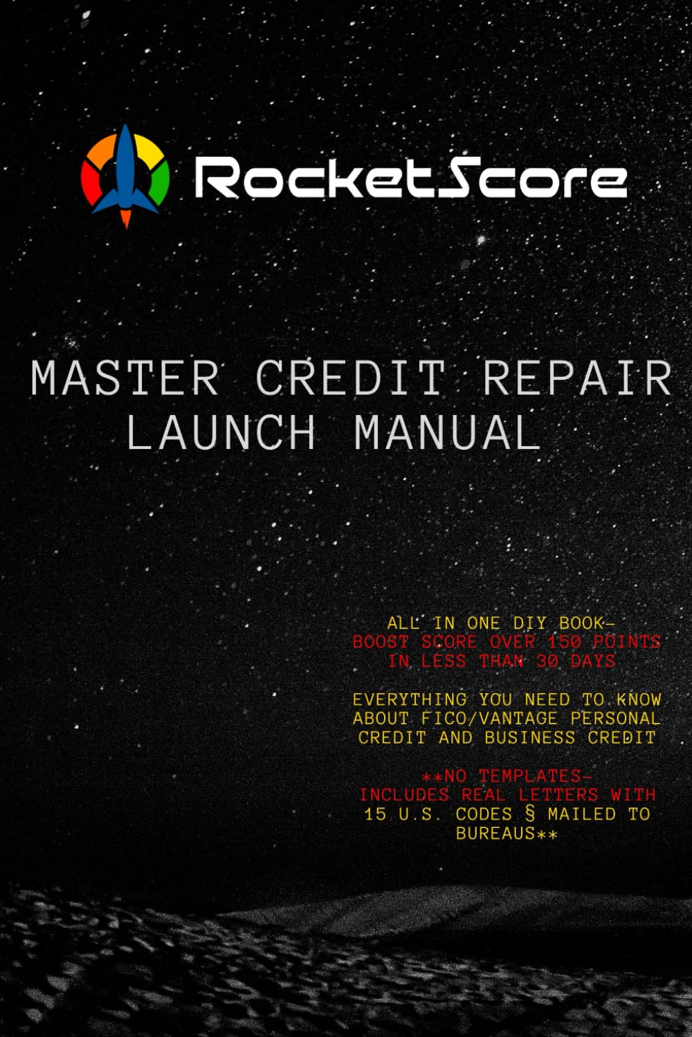 MASTER CREDIT REPAIR LAUNCH MANUAL...EVERYTHING YOU NEED TO KNOW...BOOST SCORE OVER 150 POINTS IN LESS THAN 30 DAYS WITH 15 U.S. CODES: credit secrets... 609 letter and learn about business credit baixar livro de graça