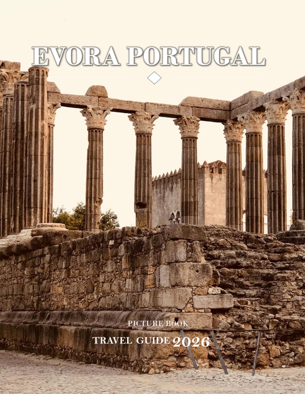 ler totalmente EVORA PORTUGAL: Beautiful photos showing an amazing country, its architecture and unique charm-perfect for travel lovers.