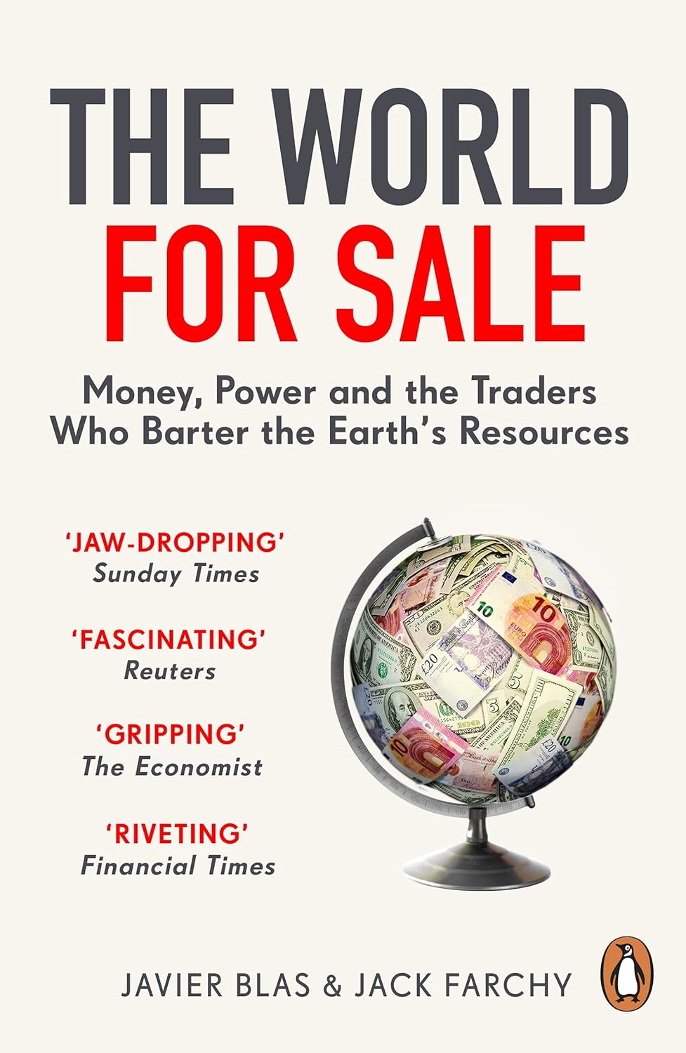 The World for Sale: Money, Power and the Traders Who Barter the Earth’s Resources (English Edition) baixar livro de graça