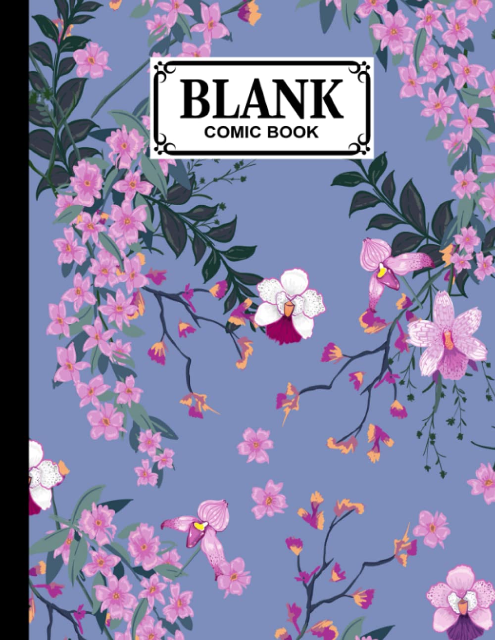 Blank Comic Book: Floral Cover Blank Comic Book, Create Your Own Story, Journal, Notebook, Sketchbook for Kids and Adults, 120 Pages - Size 8.5" x 11" Notebook by Martin Funke baixar livro de graça