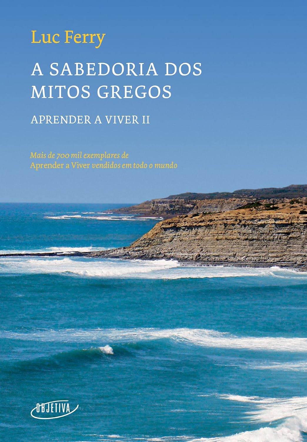 A sabedoria dos Mitos Gregos (Nova edição): 2