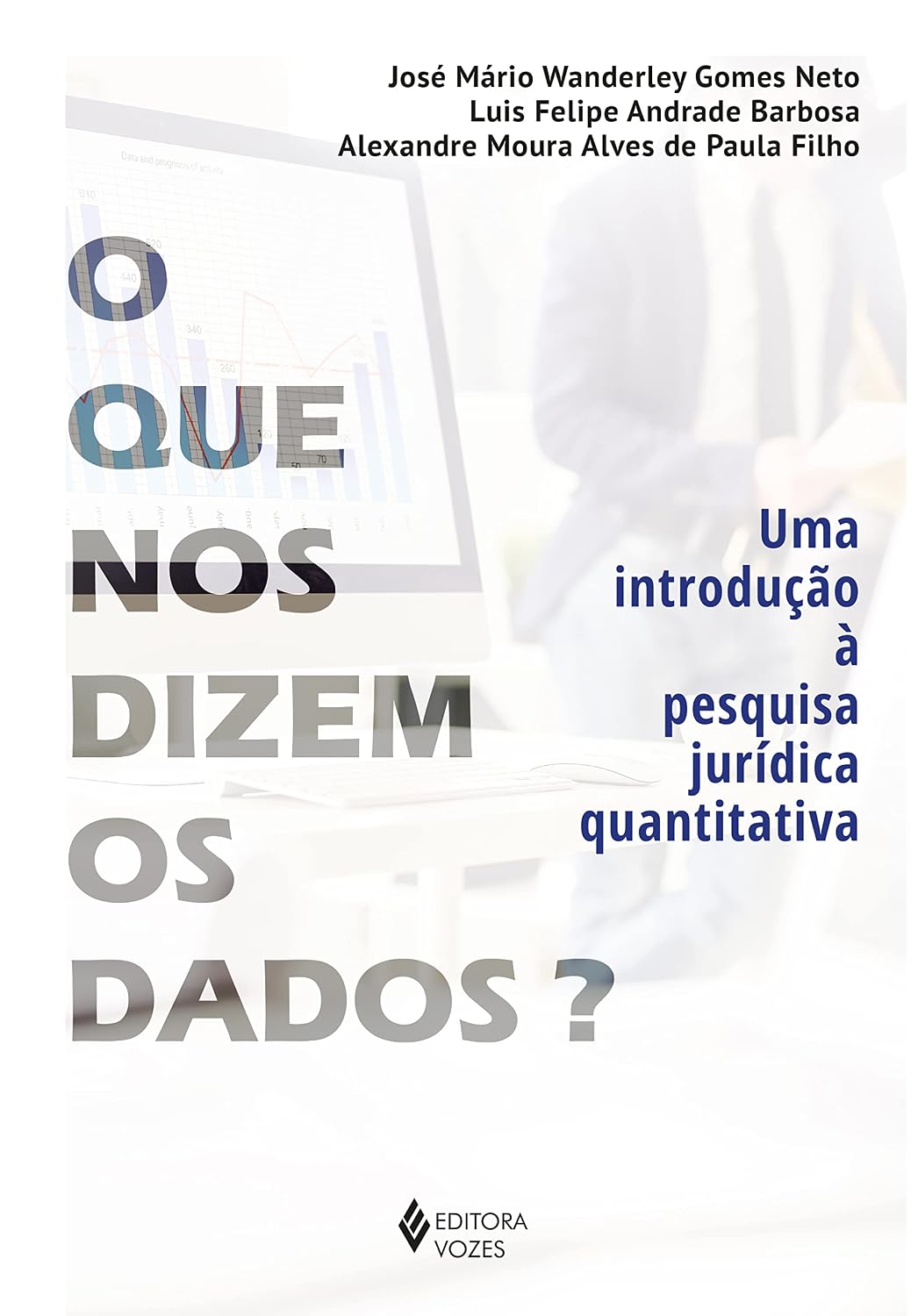 O que nos dizem os dados?: Uma introdução à pesquisa jurídica quantitativa baixar o livro de graça