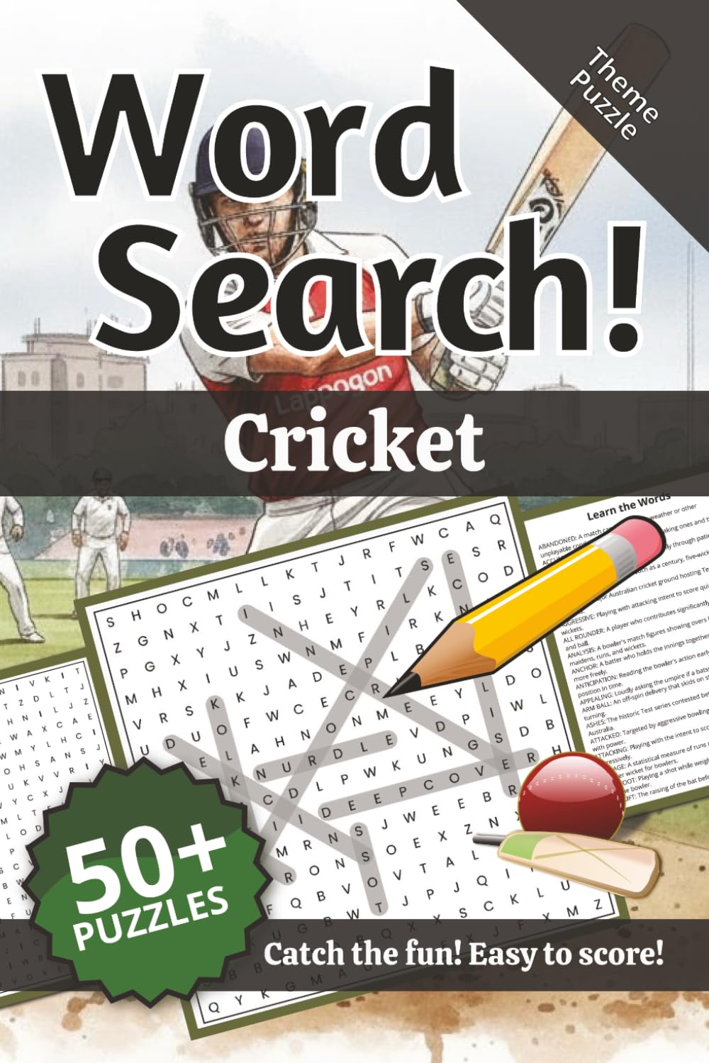 Cricket Word Search: Words and Definitions of Cricket: Word Puzzle Book | 110+ pages | 50+ puzzles | 6x9 | Catch the fun! Easy to score! (Learning) baixar livro de graça