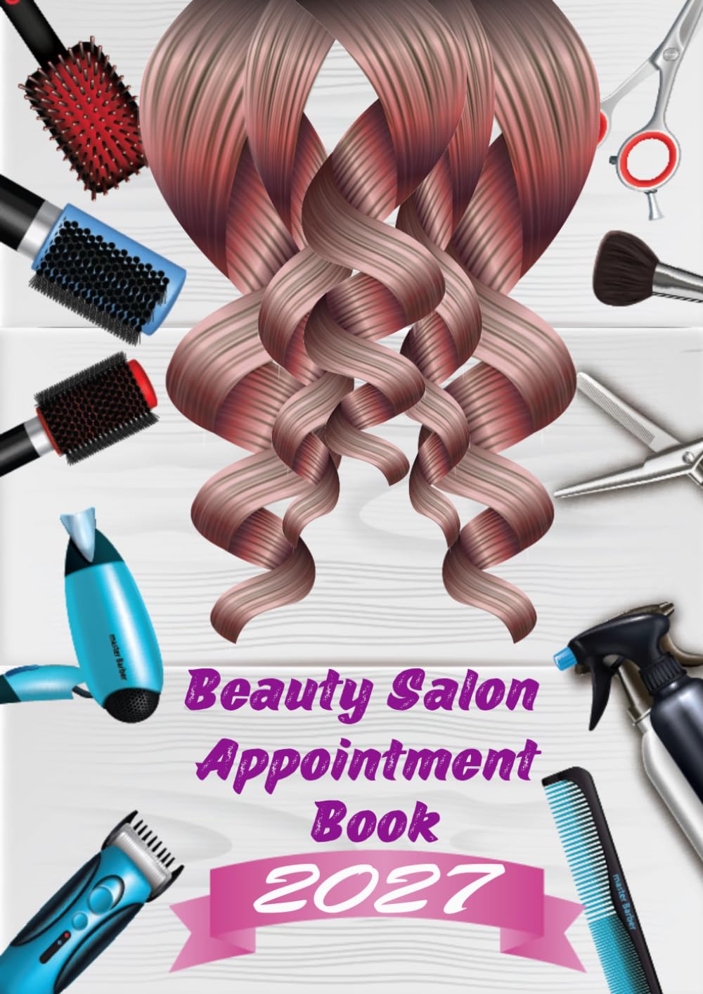 capítulo por capítulo baixar Beauty Salon Appointment Book 2027: Hairdresser & Barber Weekly Planner | Beauty Therapist Client Appointment Scheduler | 8:00 AM–9:00 PM | 15/30/45 Minute Time Slots | 48 Weeks | A4