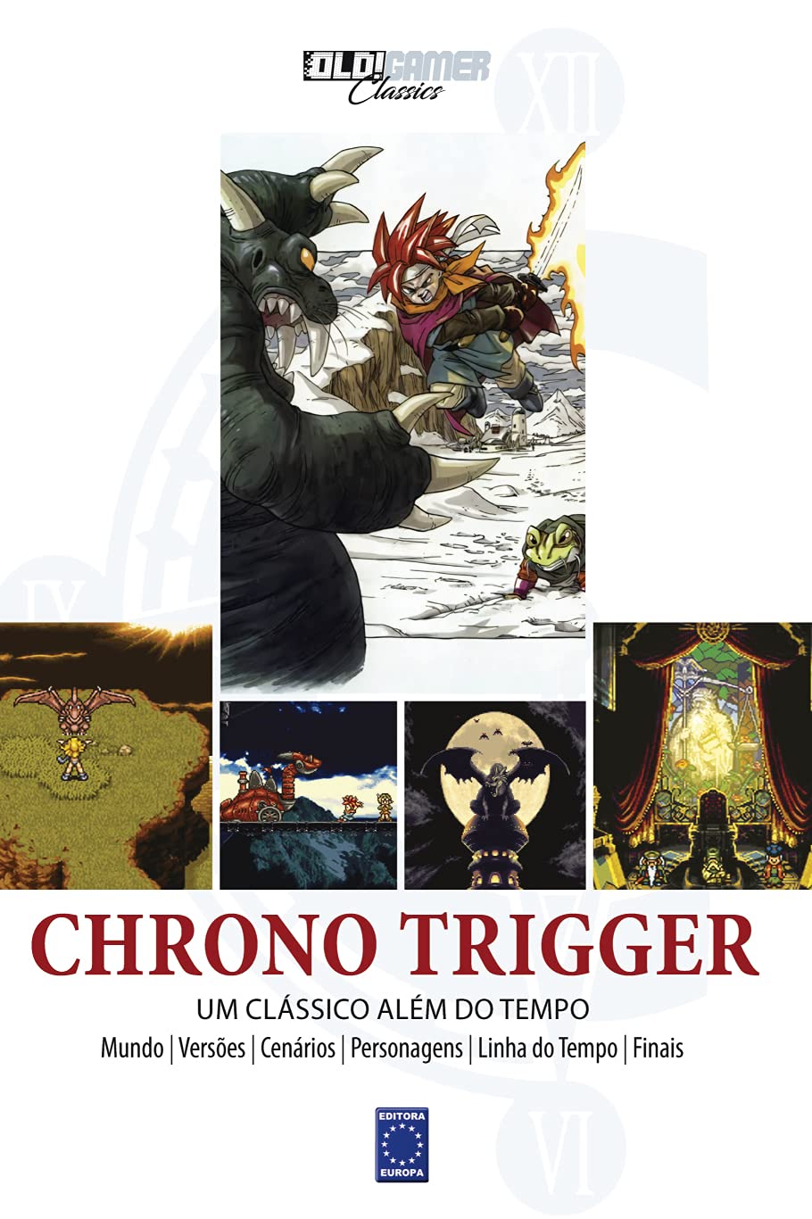 Coleção OLD!Gamer Classics: Chrono Trigger baixar livro de graça