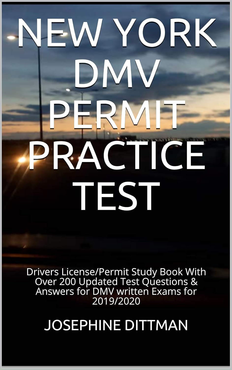 ler totalmente NEW YORK DMV PERMIT PRACTICE TEST: Drivers License/Permit Study Book With Over 200 Updated Test Questions & Answers for DMV written Exams for 2019/2020 (English Edition)