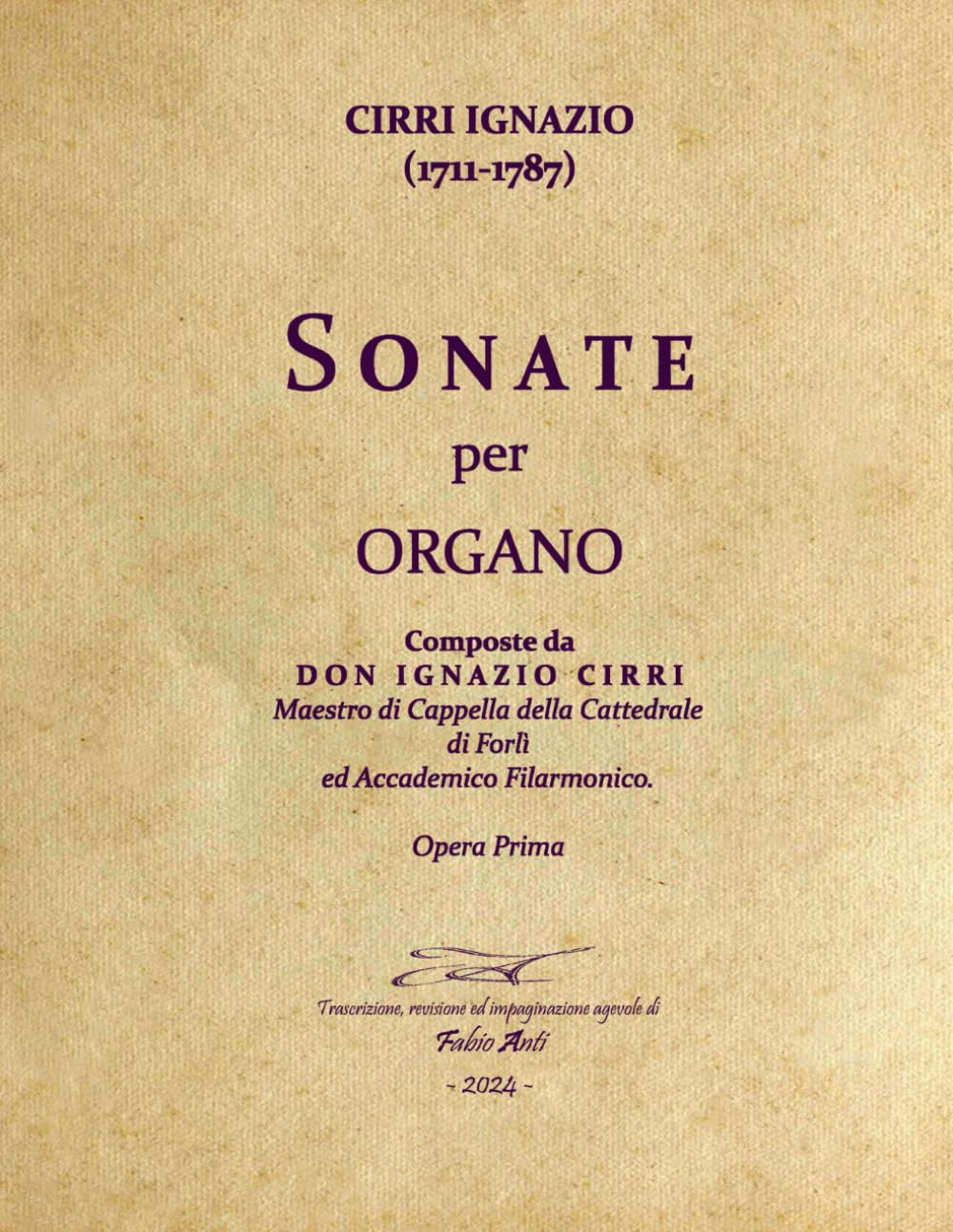 Cirri Ignazio (1711-1787) - Dodici Sonate per Organo Op1 - Rev Fabio ANTI (Italian Edition) baixar o livro de graça