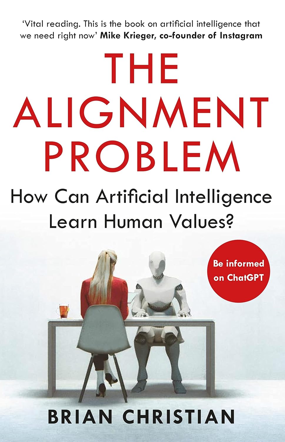 The Alignment Problem: 'If you're going to read one book on artificial intelligence, this is the one' New York Times (English Edition) baixar livro de graça