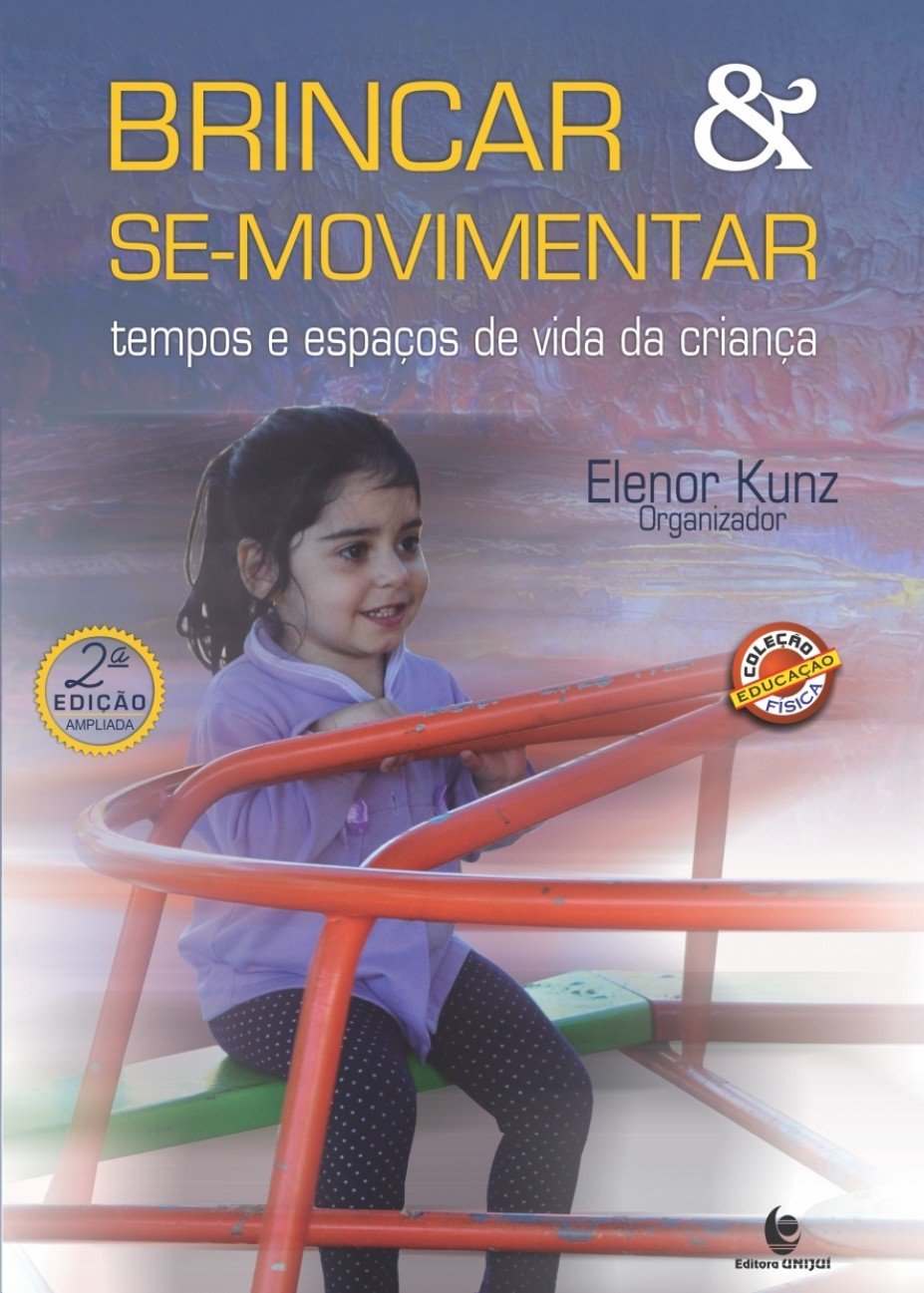 Brincar e Se-Movimentar: Tempos e Espaços de Vida da Criança baixar o livro de graça