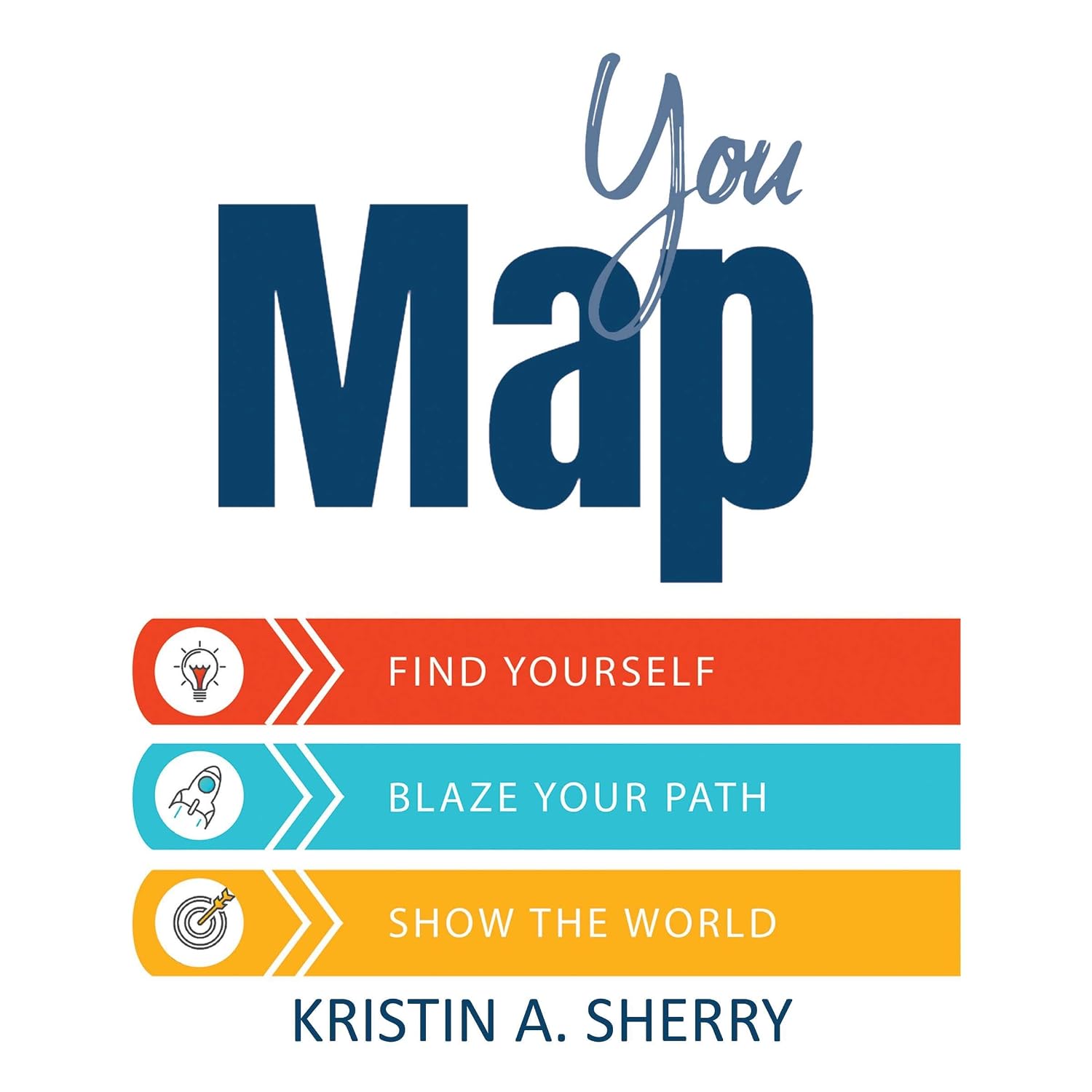 YouMap: Find Yourself. Blaze Your Path. Show the World! baixar o livro de graça