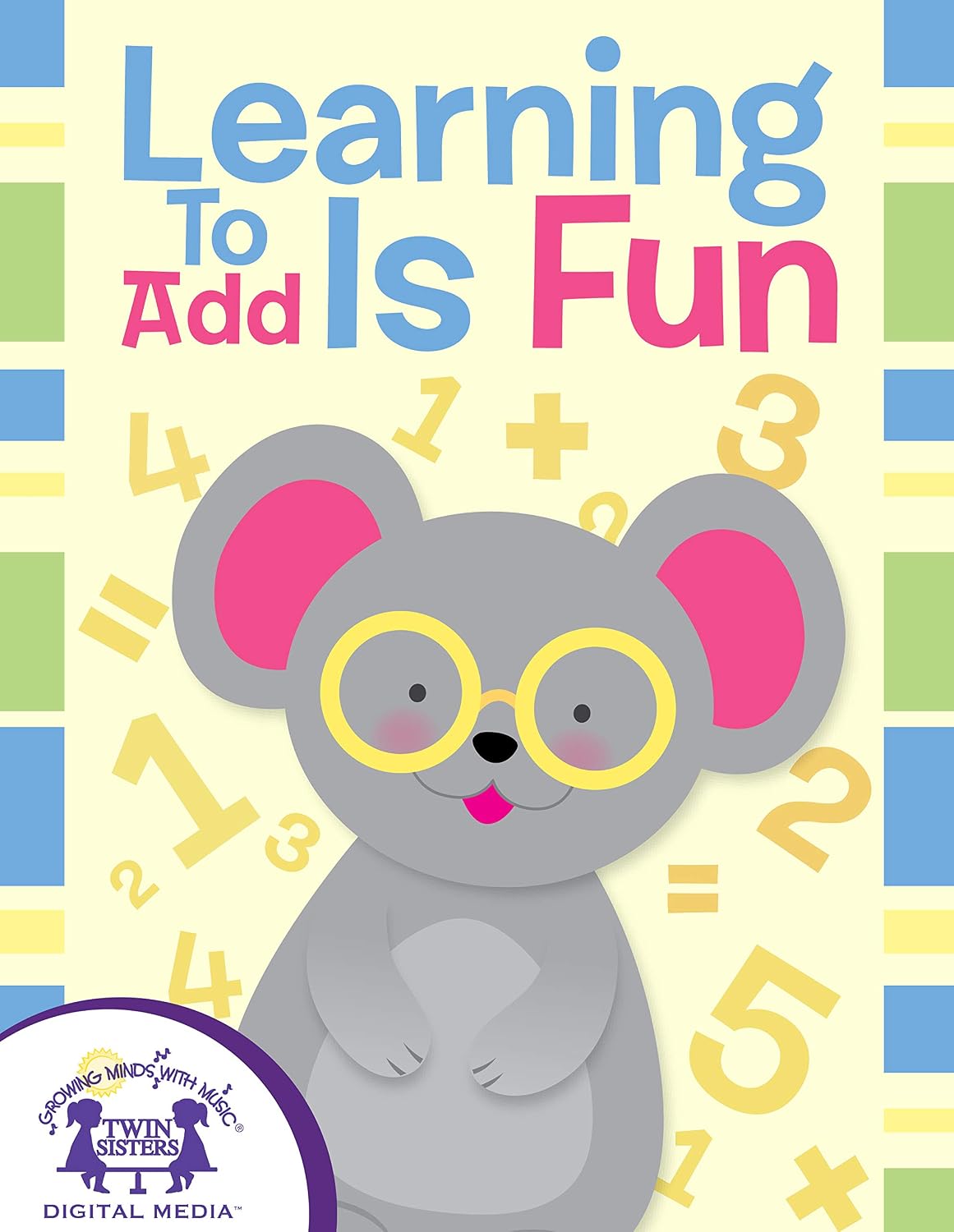 Learning To Add Is Fun (English Edition)