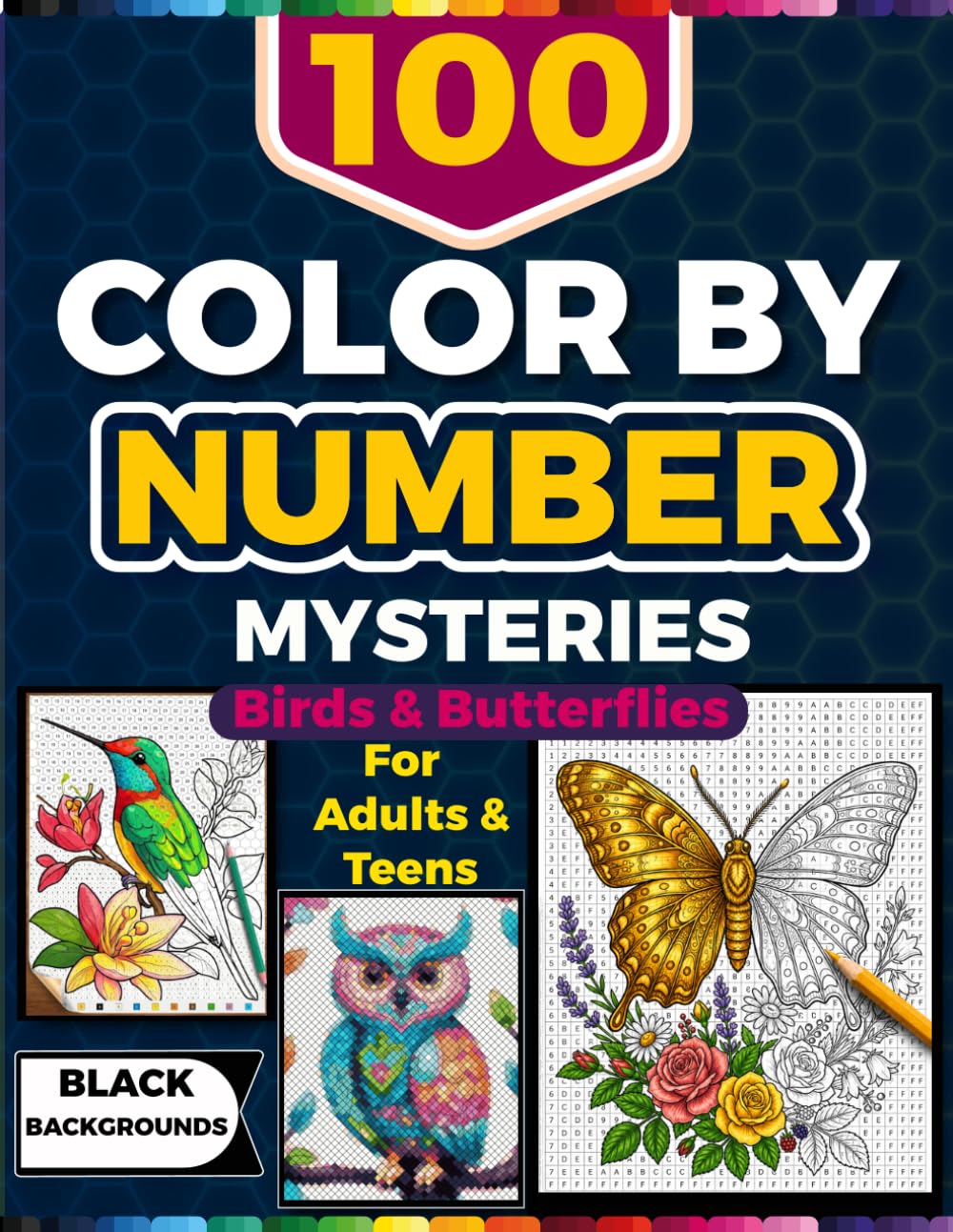 100 Color by Number Birds & Butterflies: A Relaxing Black Background Mosaic Coloring Book for Adults and Teens (Relax, Color & Reveal) baixar livro de graça