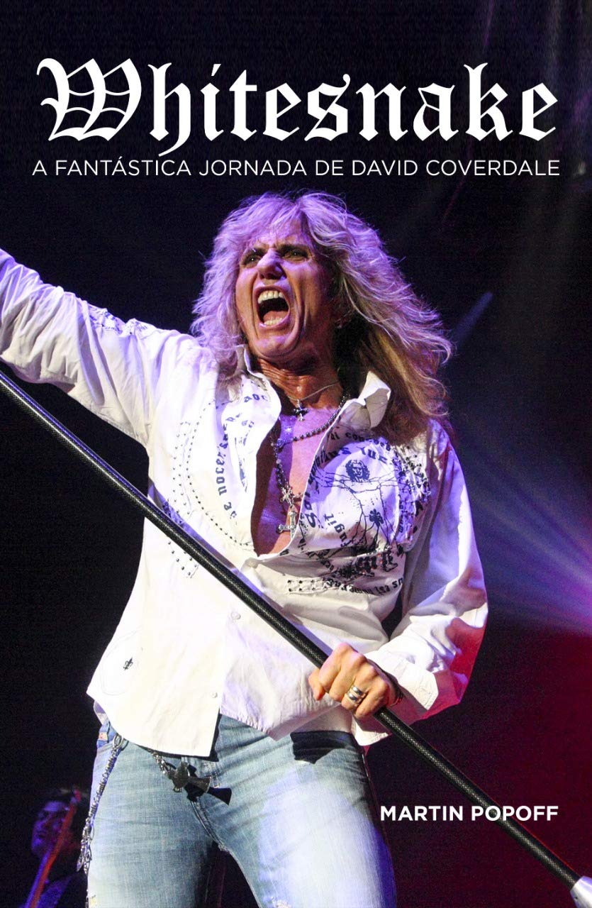Whitesnake. A Fantástica Jornada de David Coverdale baixar livro de graça