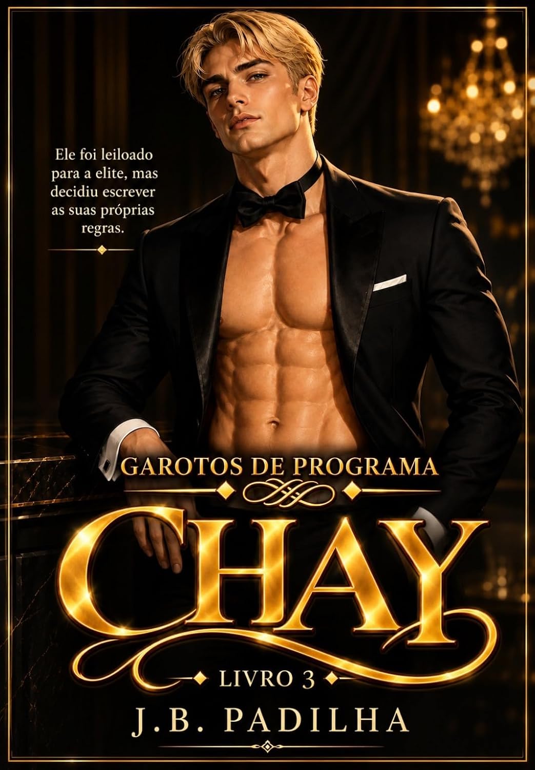 capítulo por capítulo baixar Chay (Garotos de Programa Livro 3)