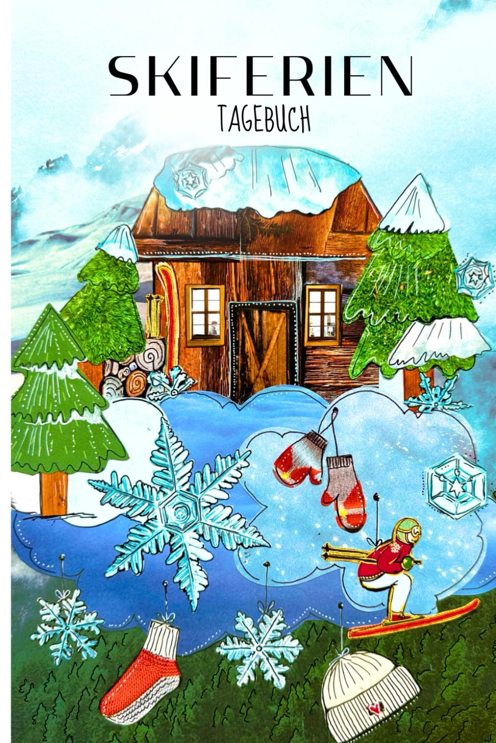Skiferien Tagebuch - winterliches Aktivbuch für die Sportferien - Skihütte: Eintrageseiten für 7 Tage, Suchbilder, Malen, Labyrinthe und Leiterspiel auf der Rückseite (German Edition) baixar o livro de graça
