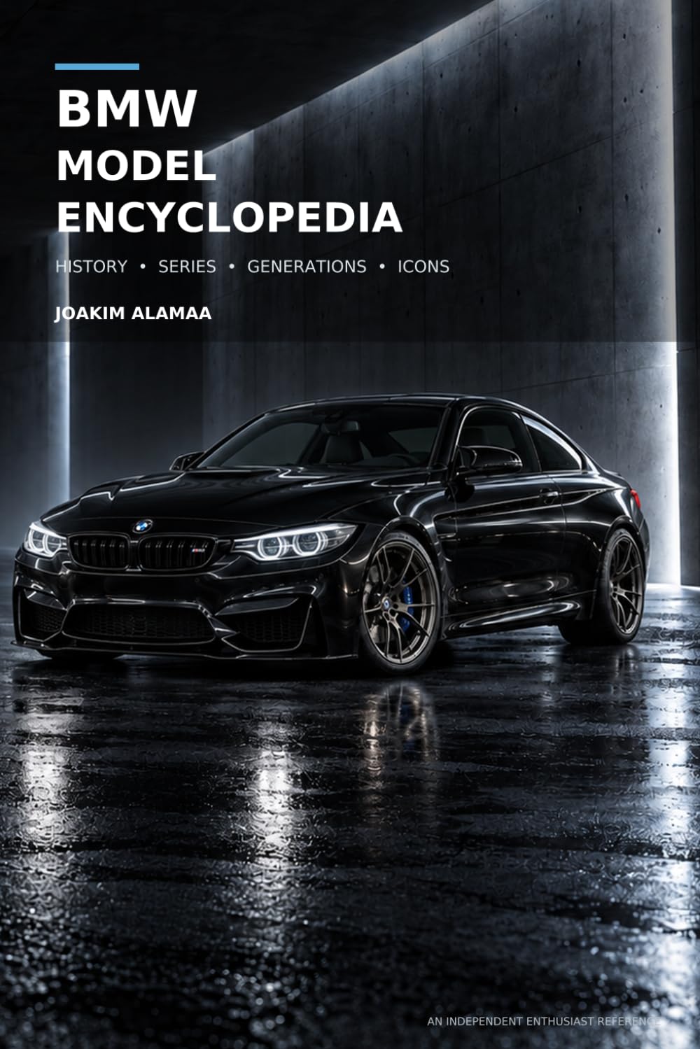 ler totalmente BMW Model Encyclopedia: History, Series, Generations and Icons