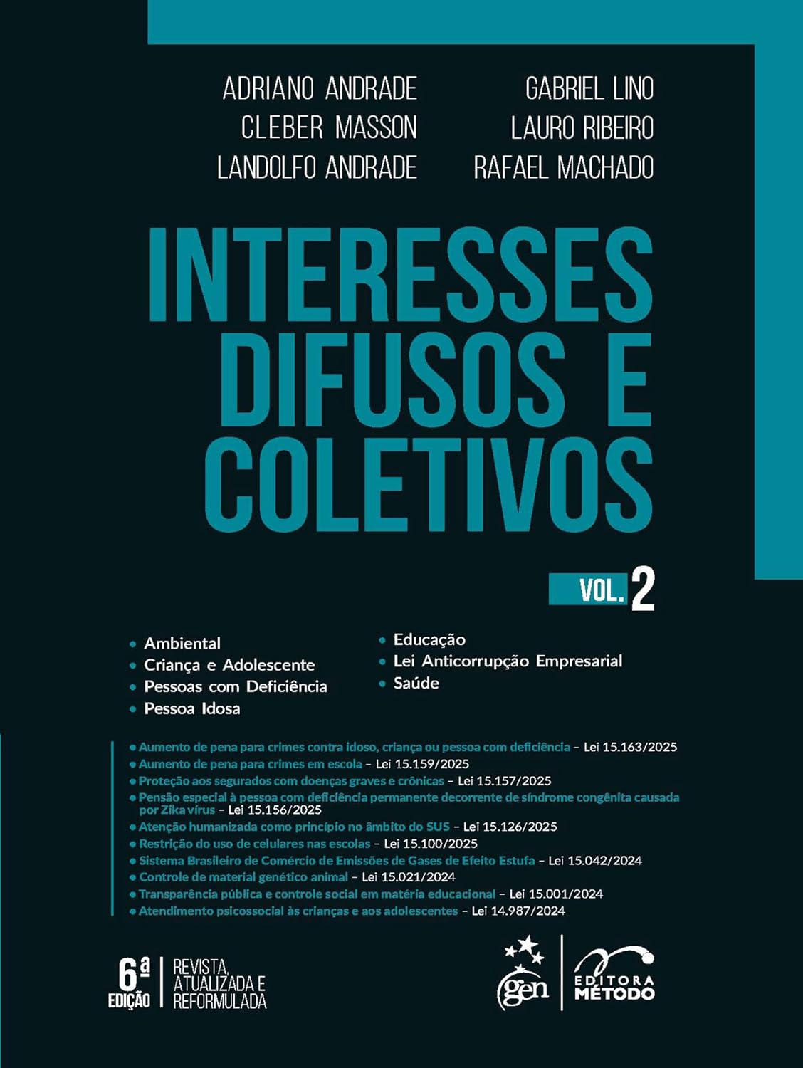 Interesses Difusos e Coletivos - Vol.2 - 6ª Edição 2025 baixar livro de graça