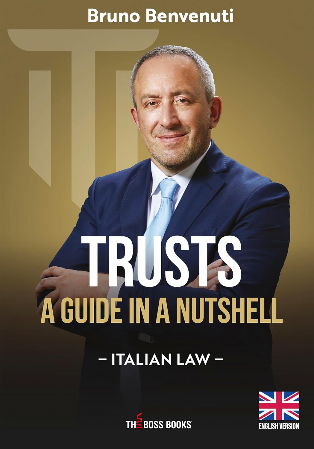 Trusts: A guide in a nutshell (The Boss Books Vol. 23) (Italian Edition) baixar livro de graça
