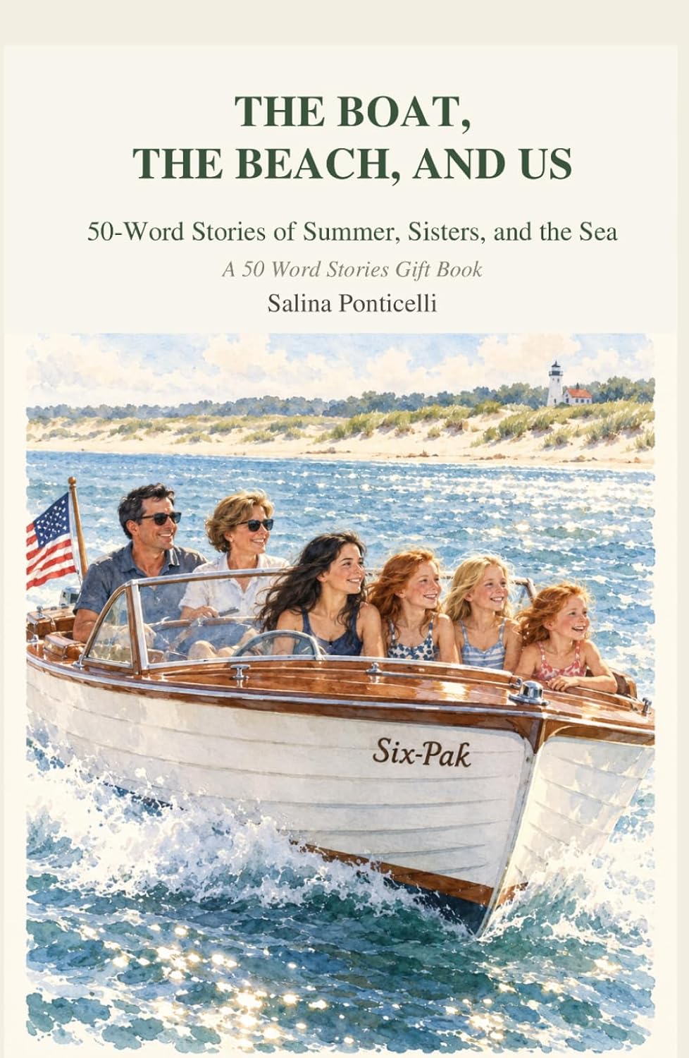 capítulo por capítulo baixar The Boat, the Beach and US: 50 Word Stories of Summer, Sisters and the Sea (50 Word Stories Collection - Small books. Large memories. Fifty words at a time.)