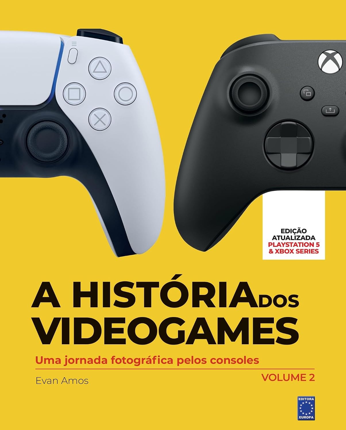 ler totalmente A História dos Videogames - Volume 2: uma Jornada Fotográfica Pelos Consoles