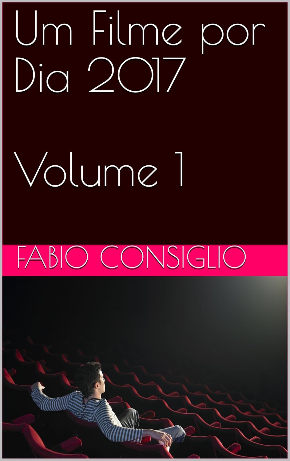 Um Filme por Dia 2017 - Volume 1 baixar livro de graça