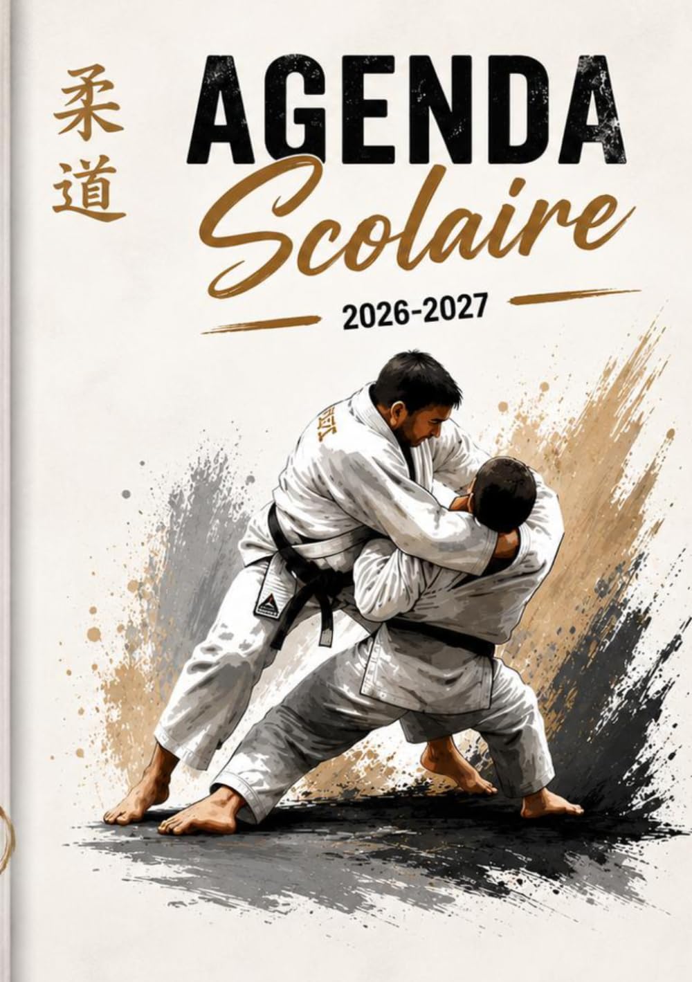 Agenda scolaire 2026 2027 Judo: Organisateur et Planificateur Journalier | 1 Jour Par Page (French Edition) baixar livro de graça
