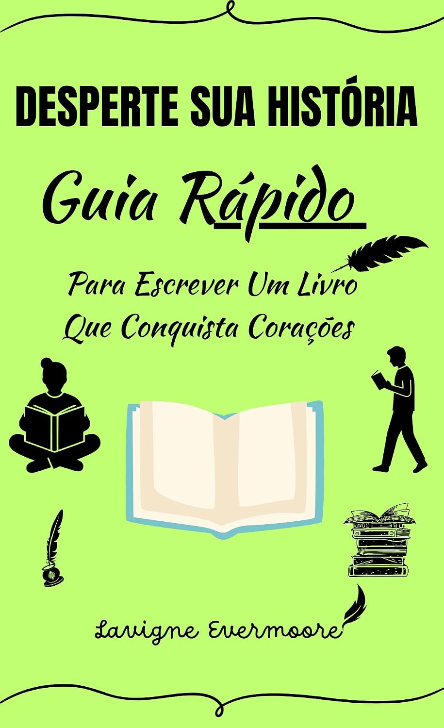 Desperte Sua História: Guia Rápido Para Escrever Um Livro Que Conquista Corações baixar livro de graça
