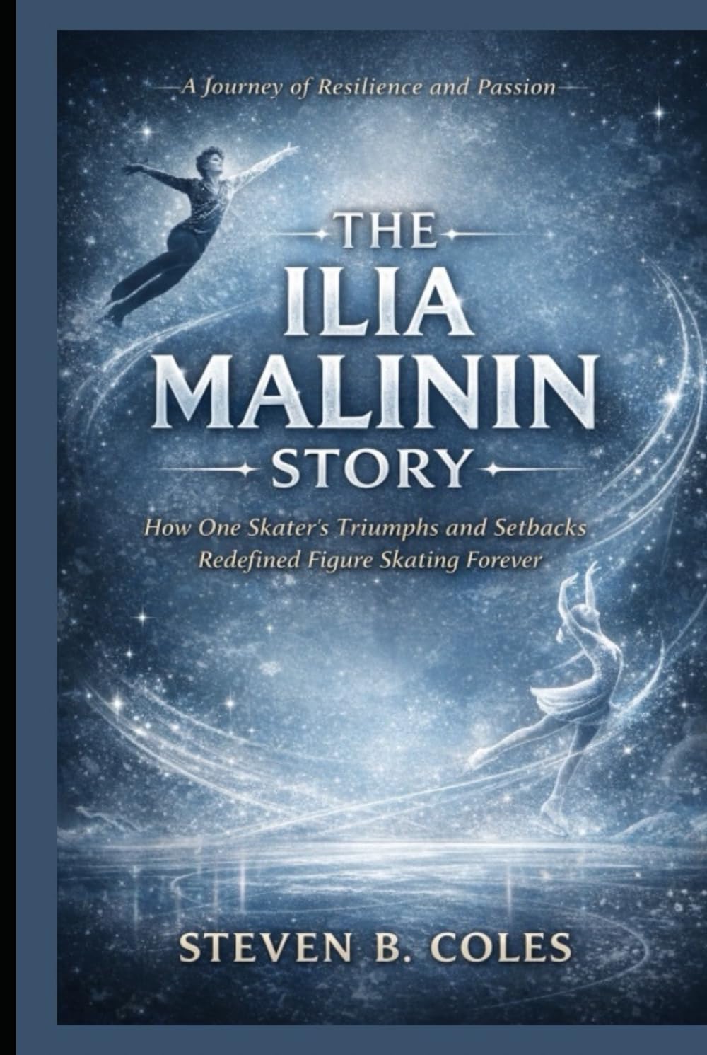 ler totalmente The Ilia Malinin Story: How One Skater’s Triumphs and Setbacks Redefined Figure Skating Forever