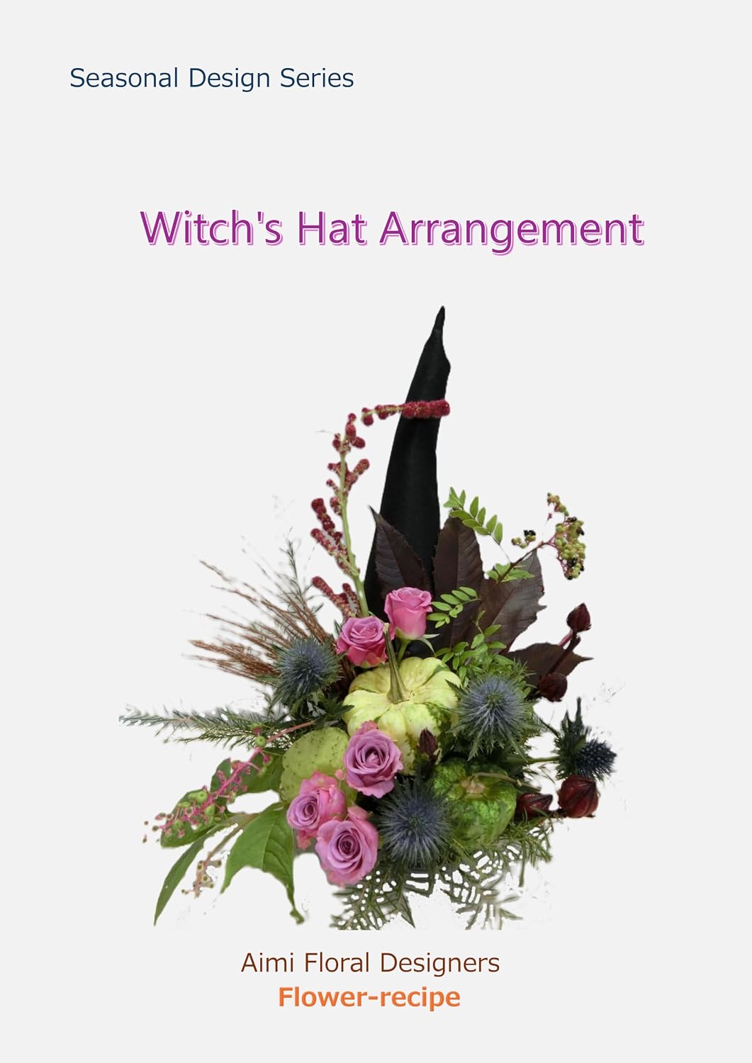 Witch's Hat Arrangement: Born from a Witch’s Hat (Seasonal Flower Design Recipes Halloween　 Book 10) (English Edition) baixar o livro de graça