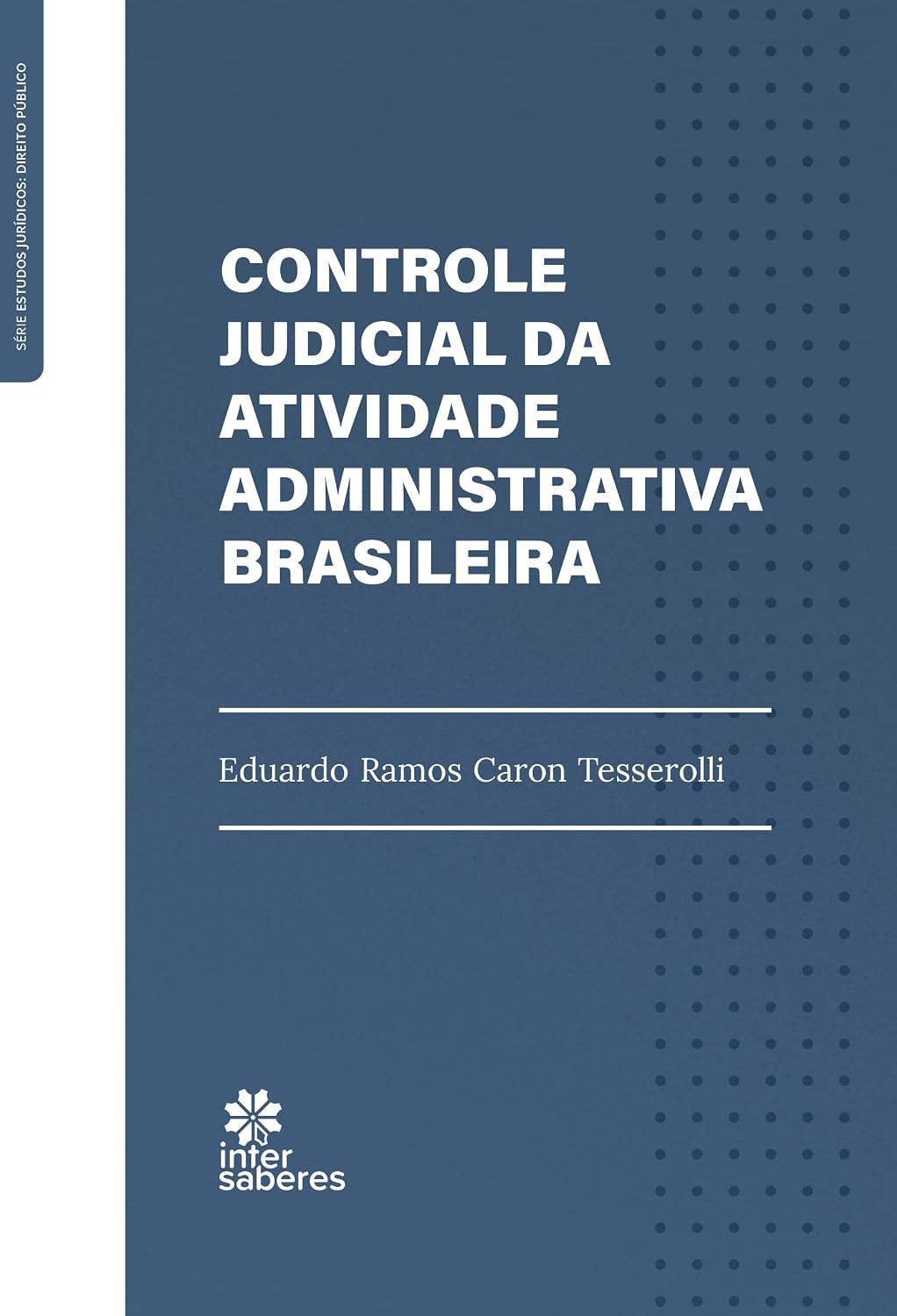 Controle judicial da atividade administrativa brasileira baixar o livro de graça