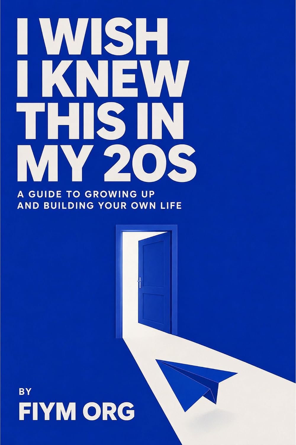 I Wish I Knew This in My 20s: A Guide to Growing Up and Building Your Own Life (QuantNeuro Manifestation Magic) (English Edition) baixar o livro de graça