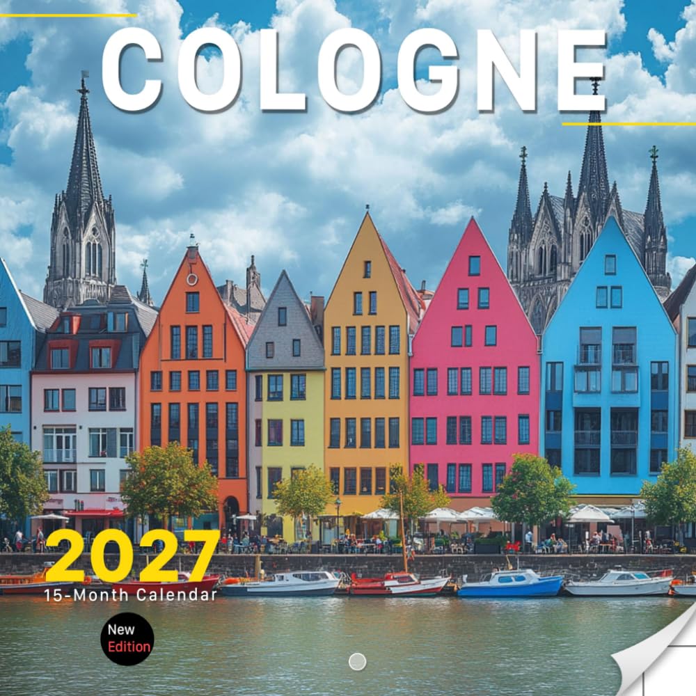 Cologne 2027 Calendar: Historic Landmarks, Rhine Views and German Charm baixar o livro de graça