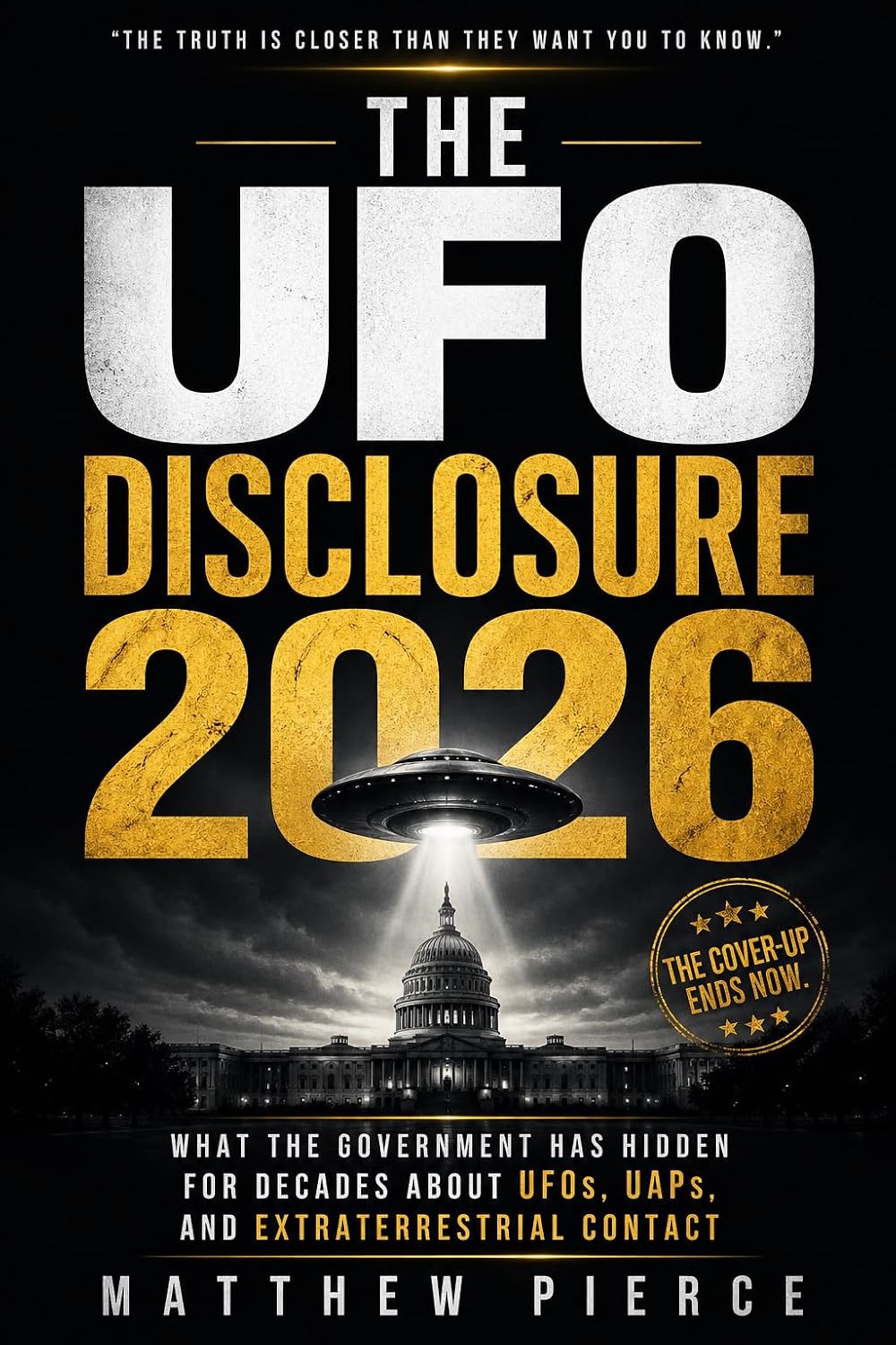 ler totalmente The UFO Disclosure: What the Government Has Hidden for Decades About UFOs, UAPs, and Extraterrestrial Contact (English Edition)