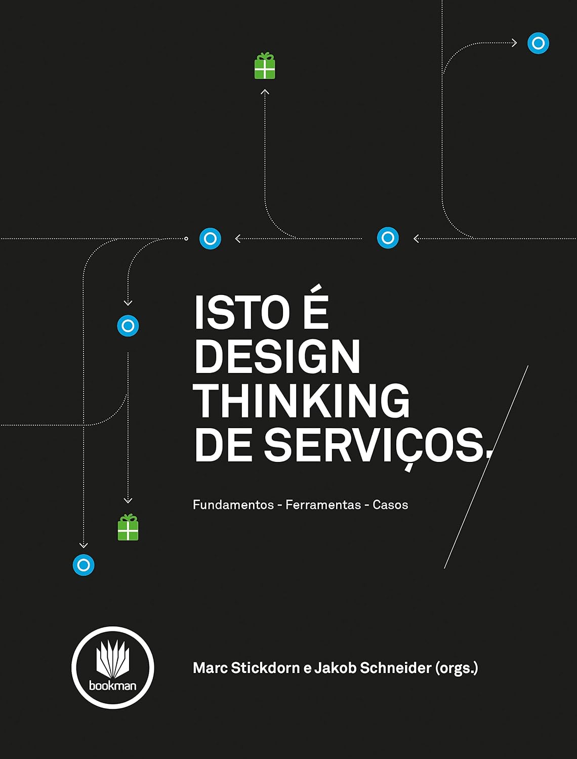 Isto é Design Thinking de Serviços: Fundamentos, Ferramentas, Casos baixar livro de graça